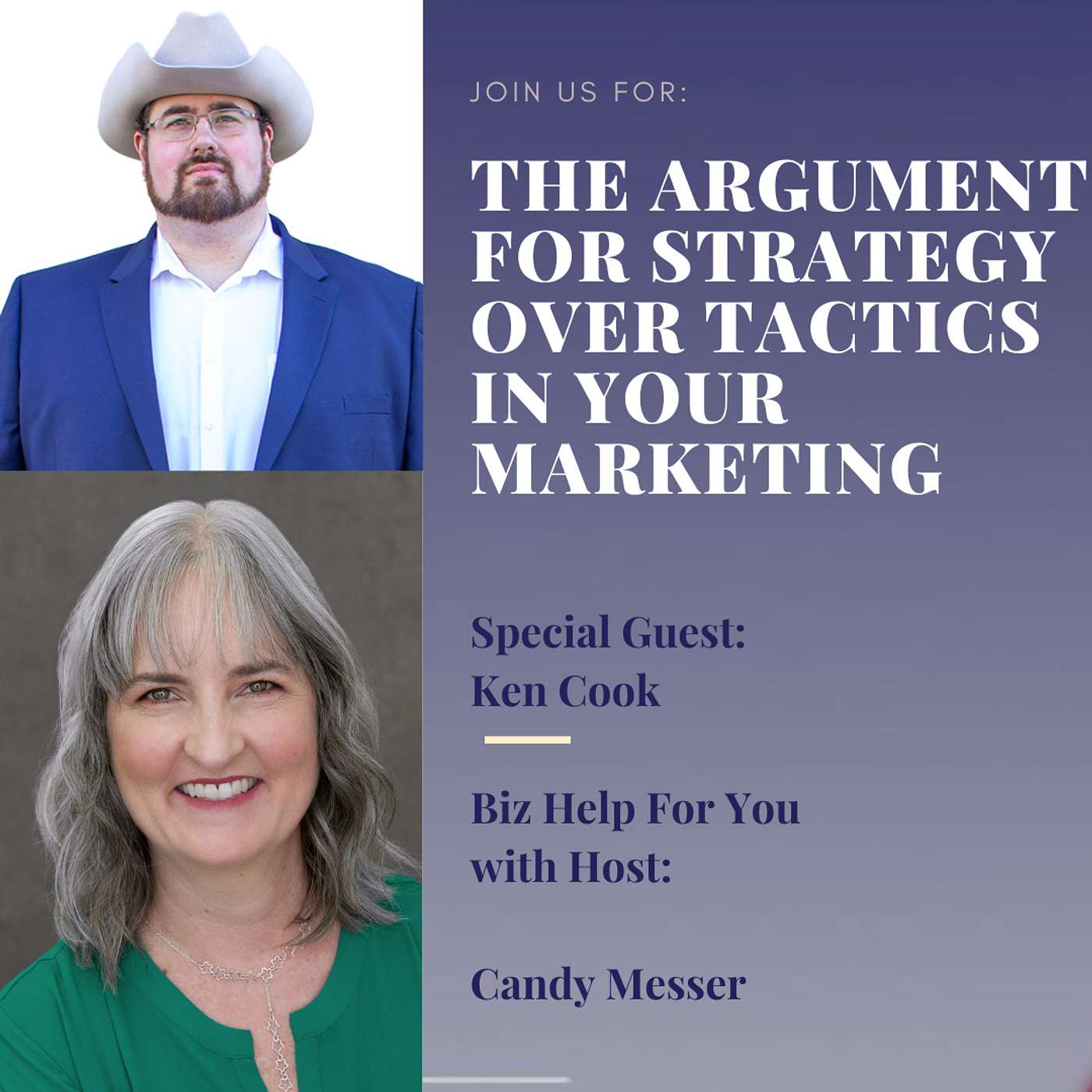 The Argument for Strategy Over Tactics in Your Marketing with Ken Cook