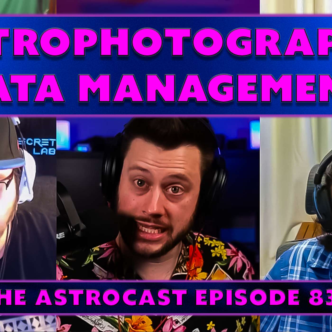 Episode 83 - Data Management (Youtube Video!)