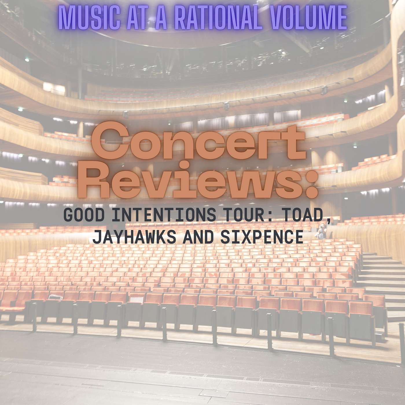 Concert Review: Good Intentions Tour - Toad The Wet Sprocket, Jayhawks, & Sixpence None The Richer