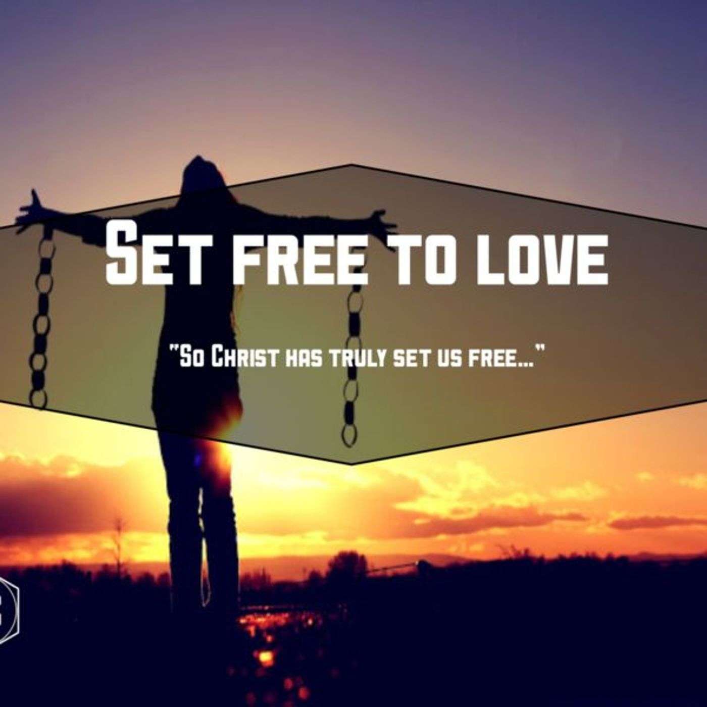 Set Free to Love; April 10th, 2016 episode artwork