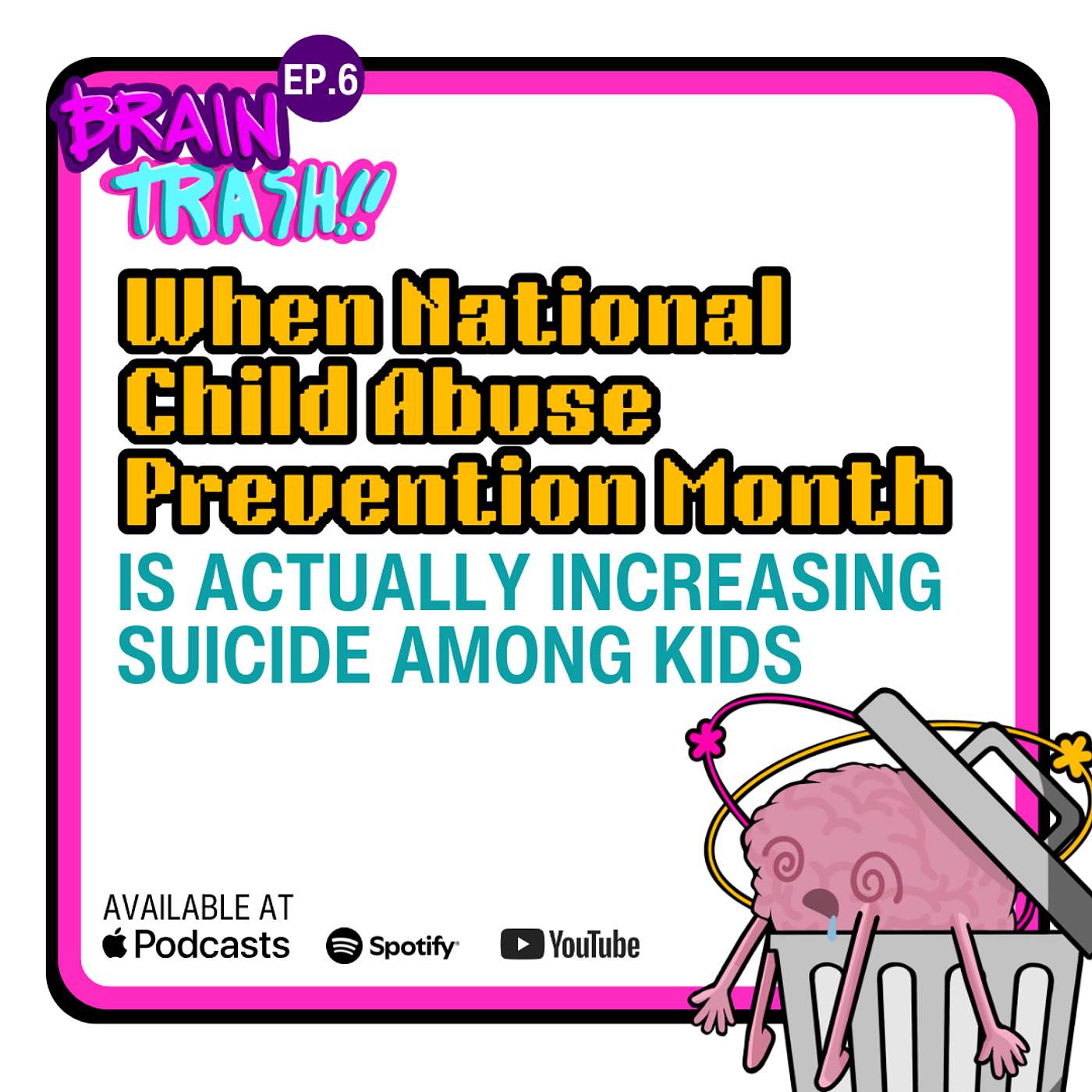 Brain Trash: Psychiatry from DSM to Dumpster Fire