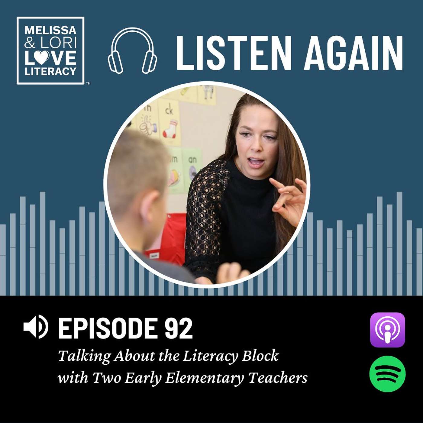 [Listen Again] Ep 92: Talking About the Literacy Block with Two Early Elementary Teachers