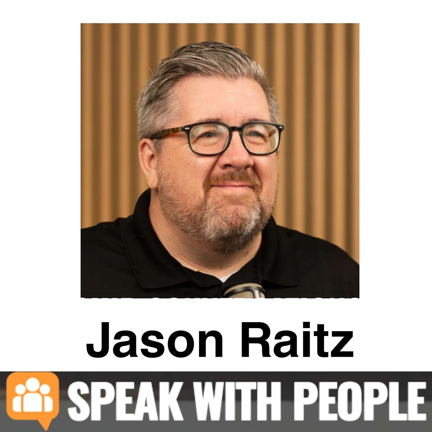 'At Holes' to Advocates: Mastering the Art of Talking with People, a conversation with Jason Raitz. 'At Holes' to Advocates: Mastering the Art of Talking with People, a conversation with Jason Raitz.