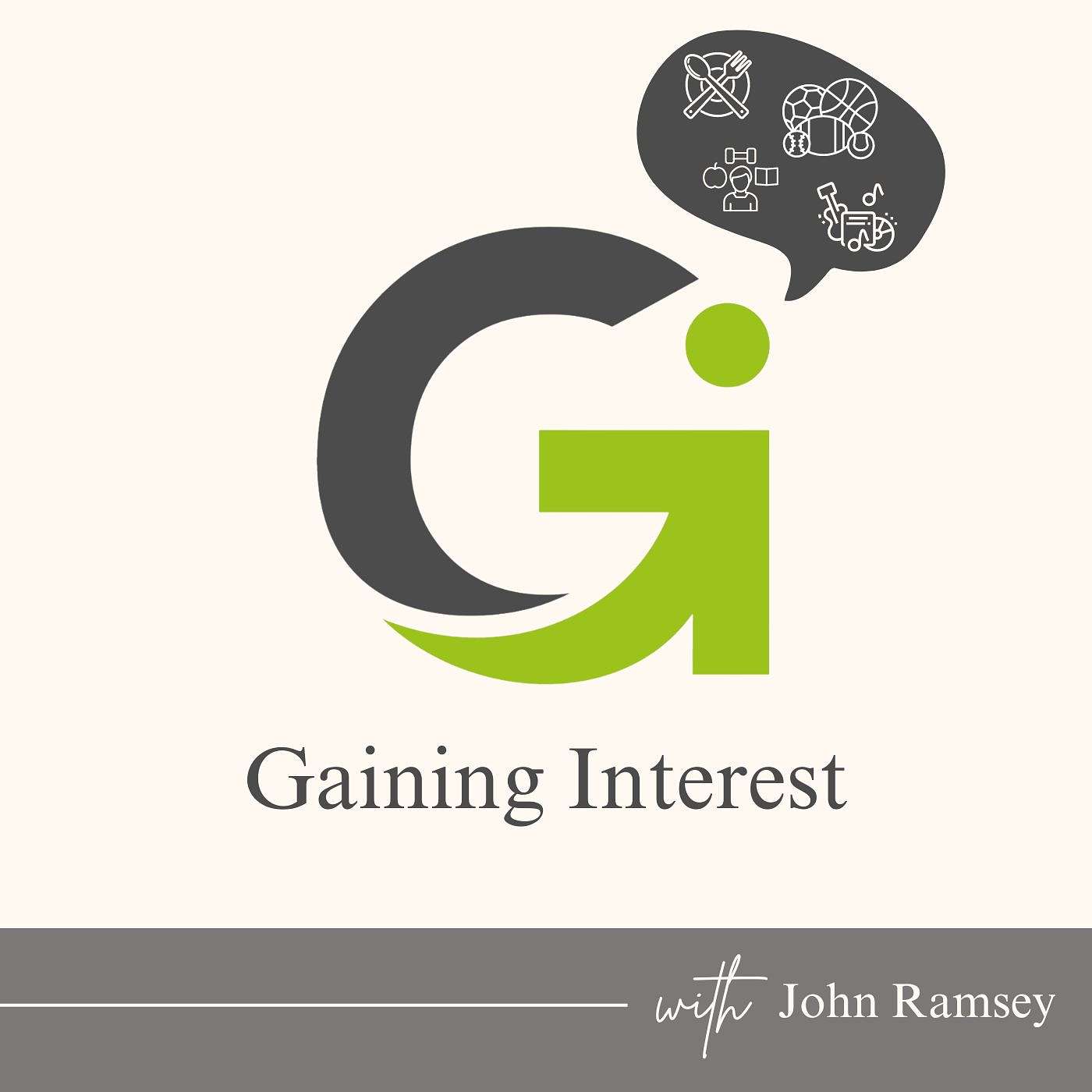 Gaining Interest