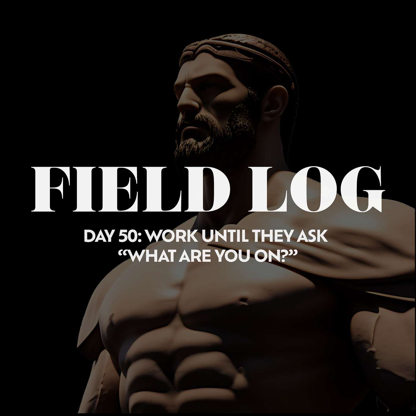 Field Log: Weekly Reflections for the Warrior King