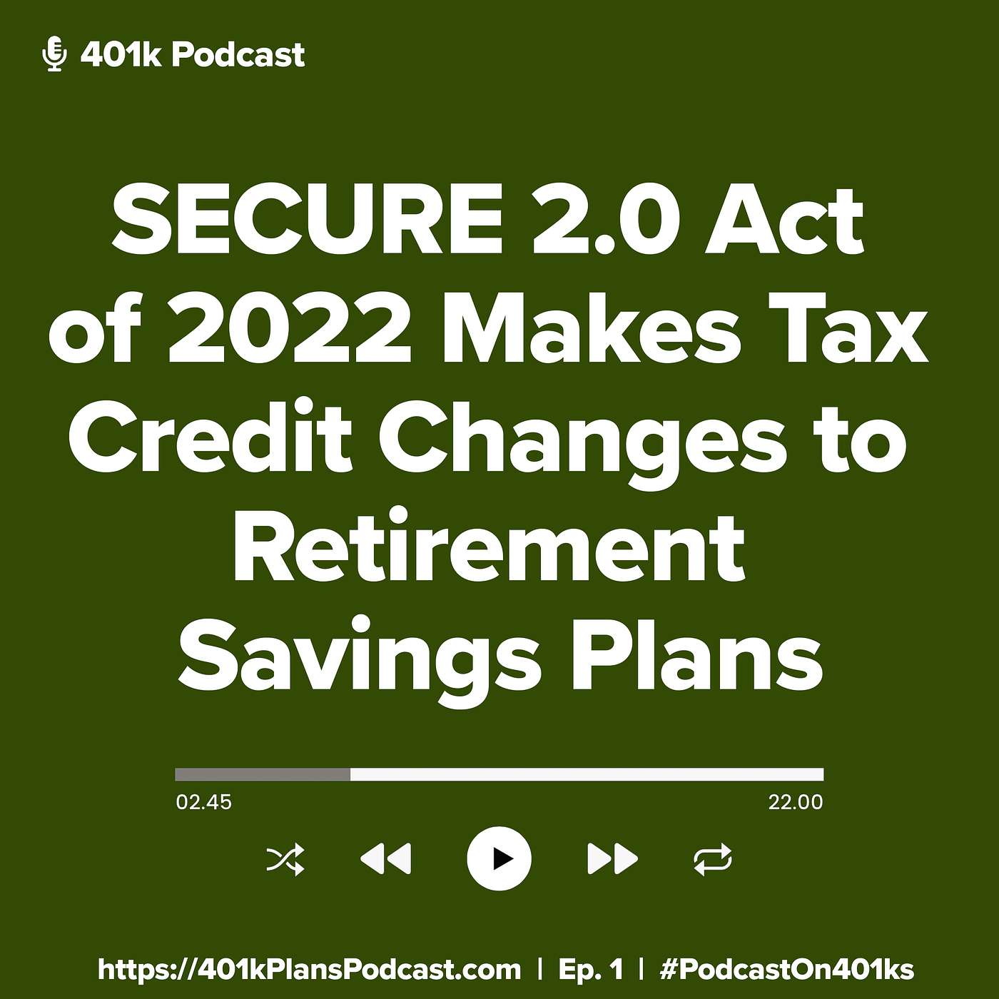 SECURE 2.0 Act of 2022 Makes Tax Credit Changes to Retirement Savings Plans