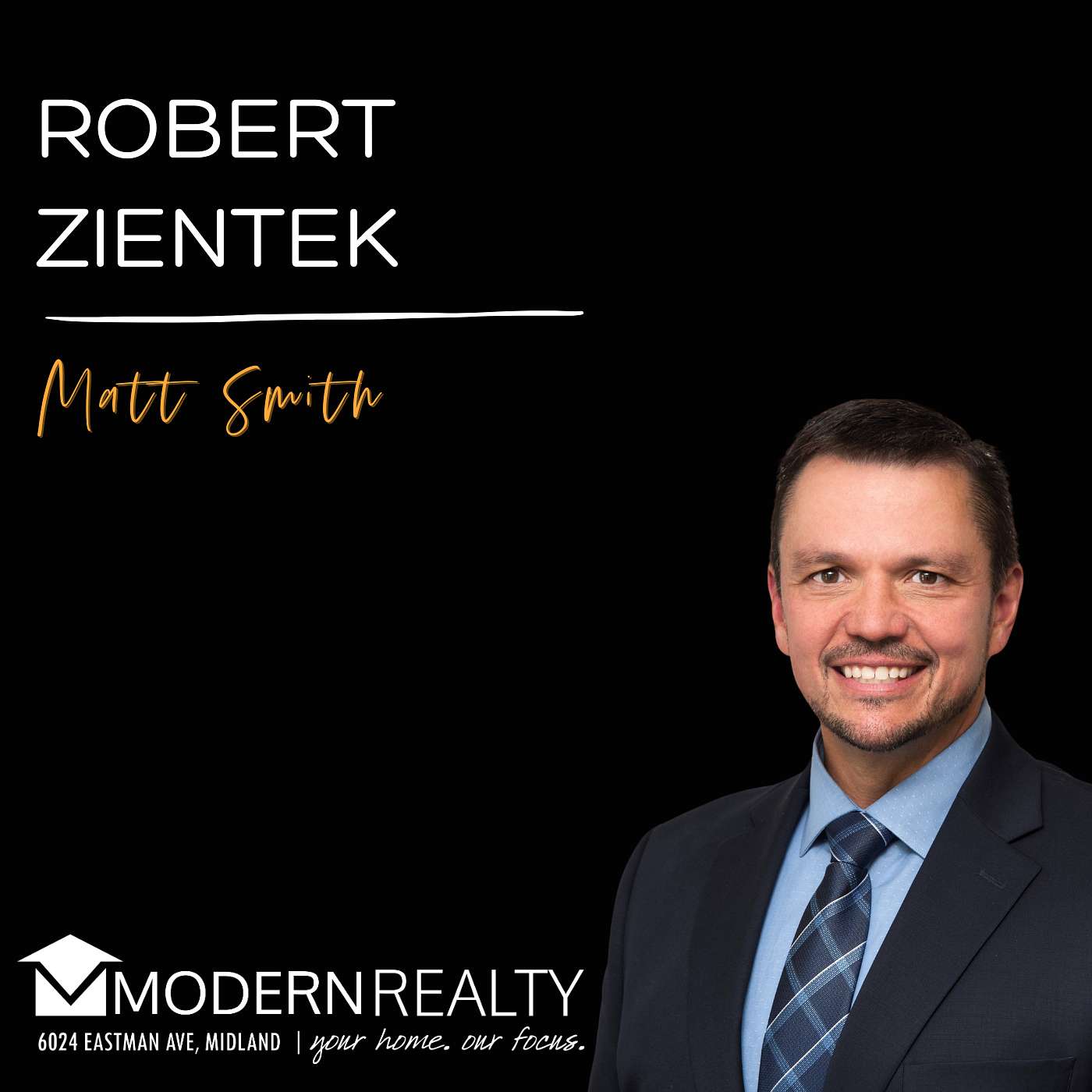 Modern Agent: EP 15 Robert Zientek & Matt Smith