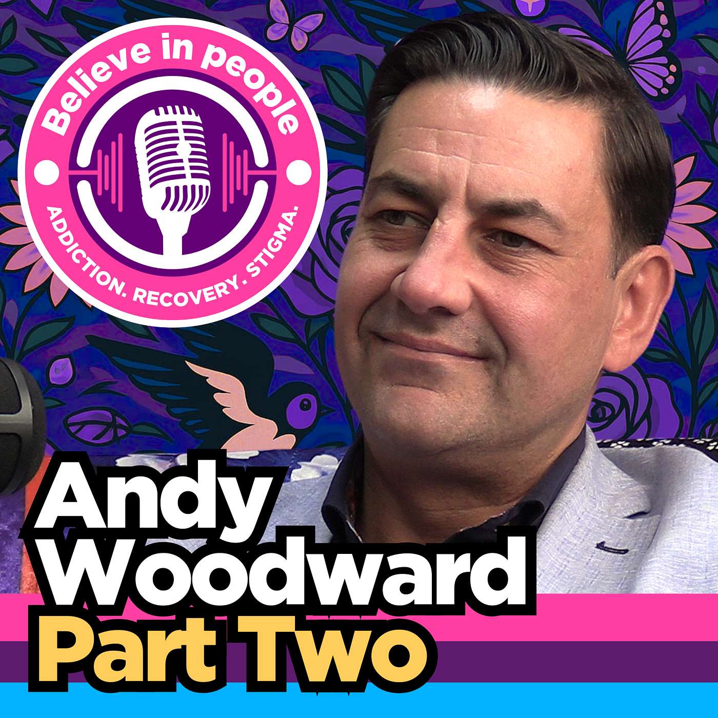 Andy Woodward (Part Two): Trauma, False Accusation, Alcohol Recovery and Rebuilding Life After Collapse