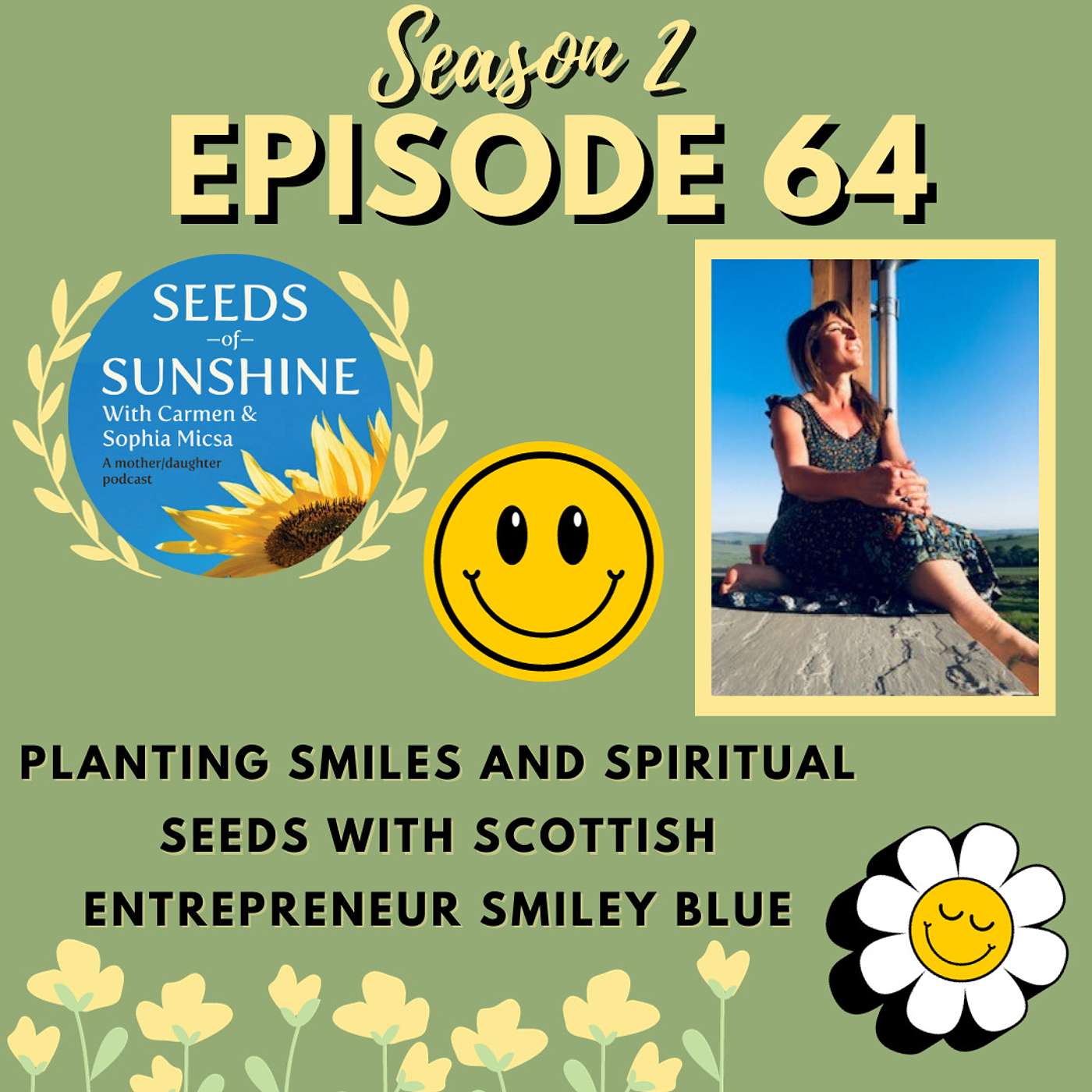 Seeds of Sunshine - A mother-daughter podcast