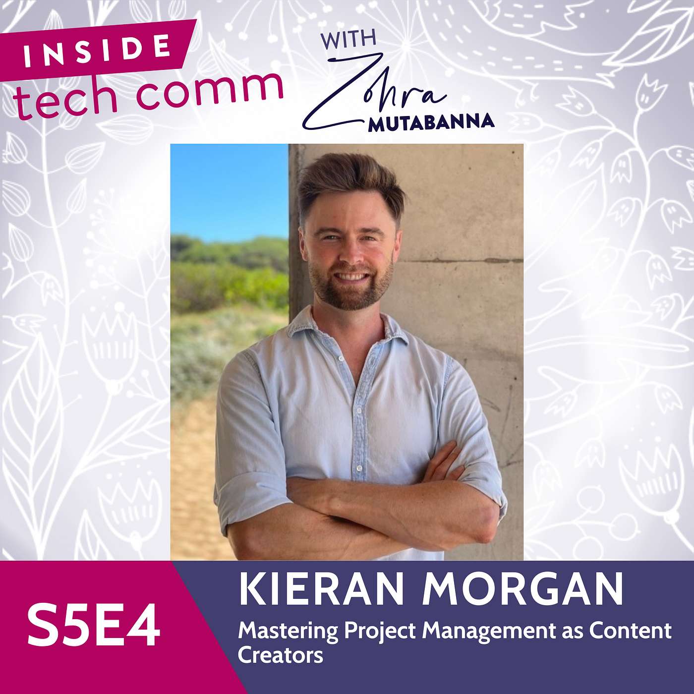 S5E4 Mastering Project Management as Content Creators with Kieran Morgan