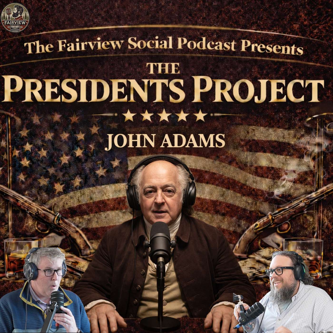 #65 - THE PRESIDENTS PROJECT: JOHN ADAMS