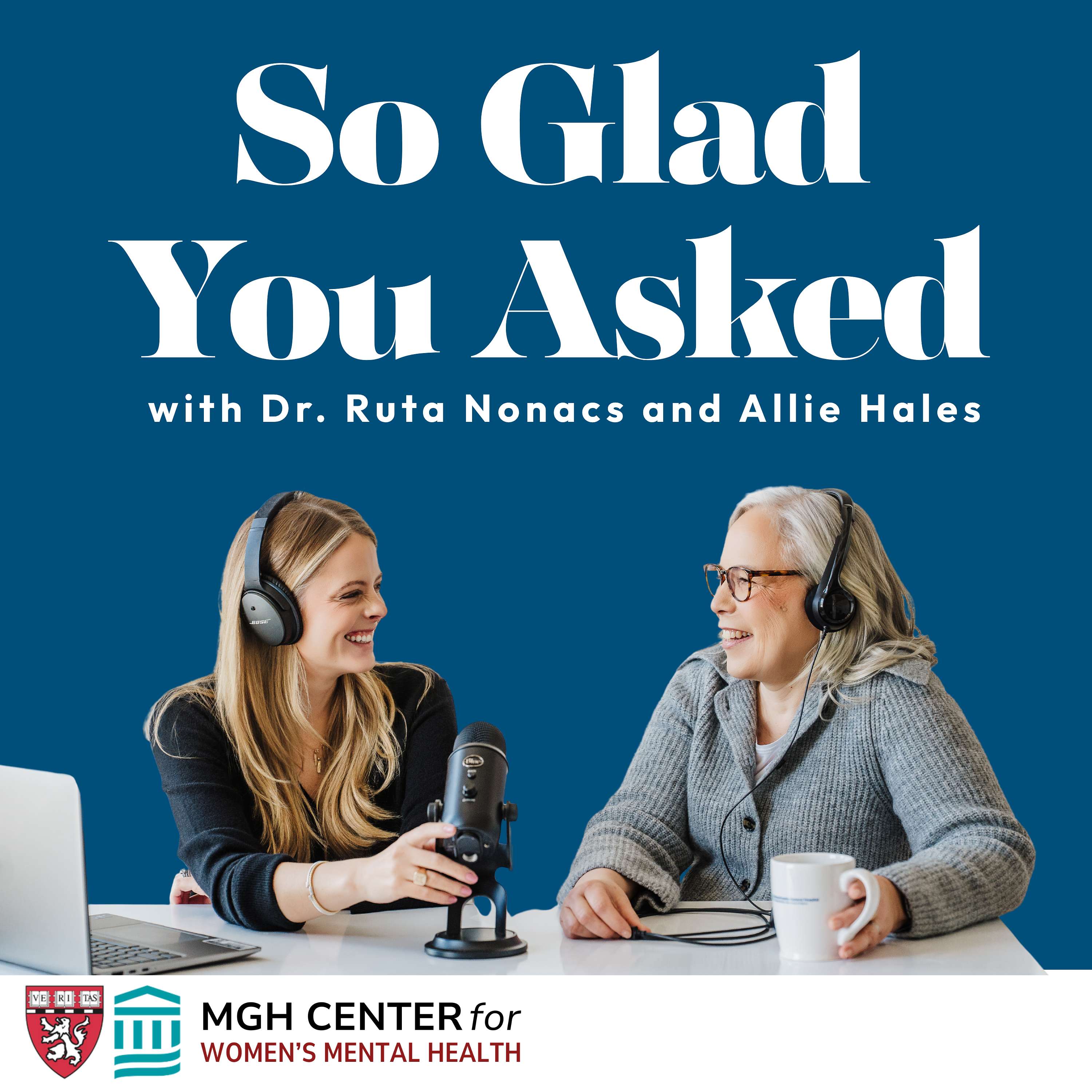 So Glad You Asked with Dr. Ruta Nonacs podcast artwork