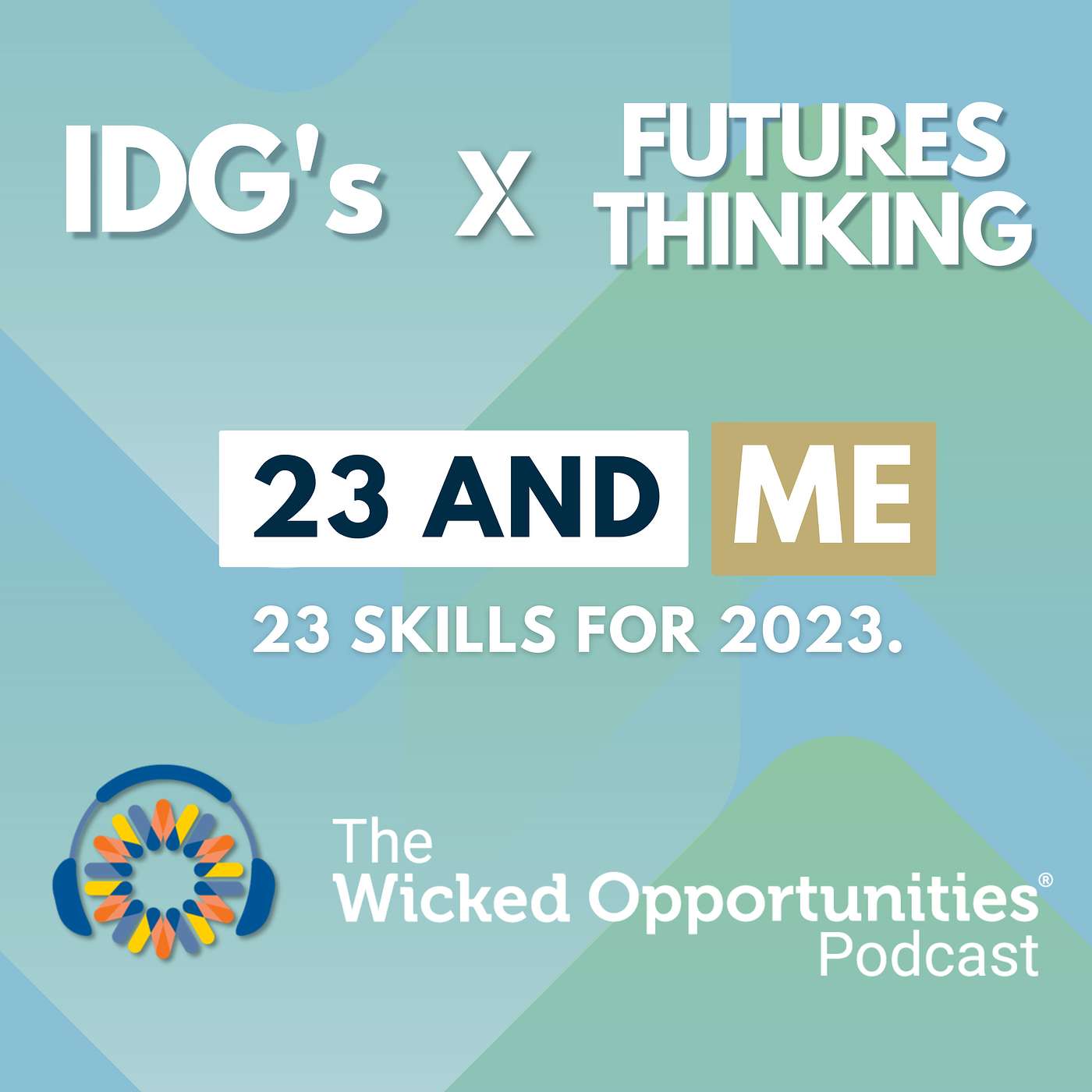 The Wicked Opportunities Podcast