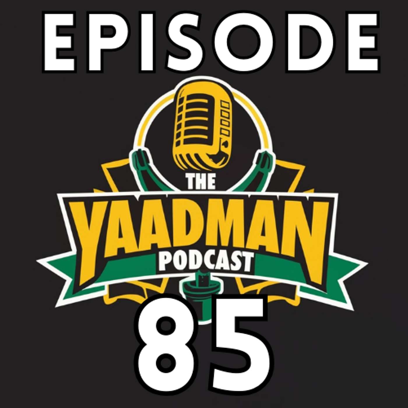 The Yaadman Podcast