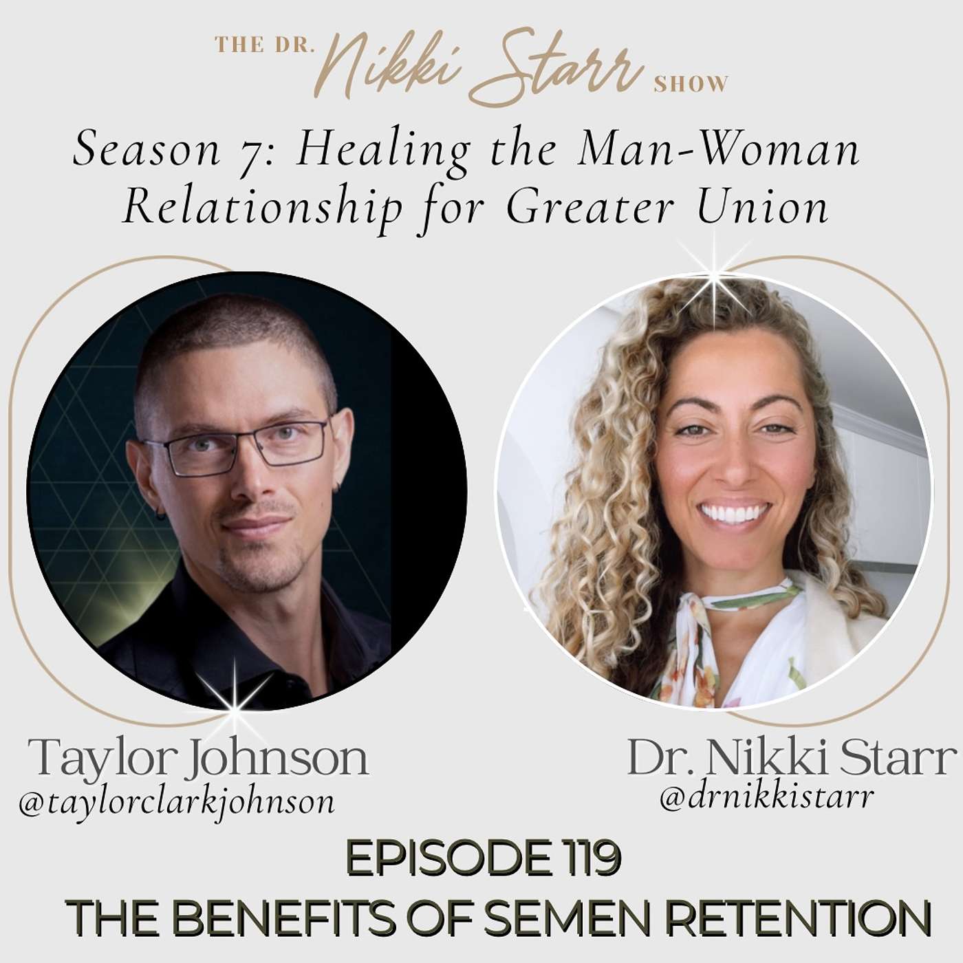 EPISODE 119: THE BENEFITS OF A SEMEN RETENTION LIFESTYLE WITH TAYLOR JOHNSON