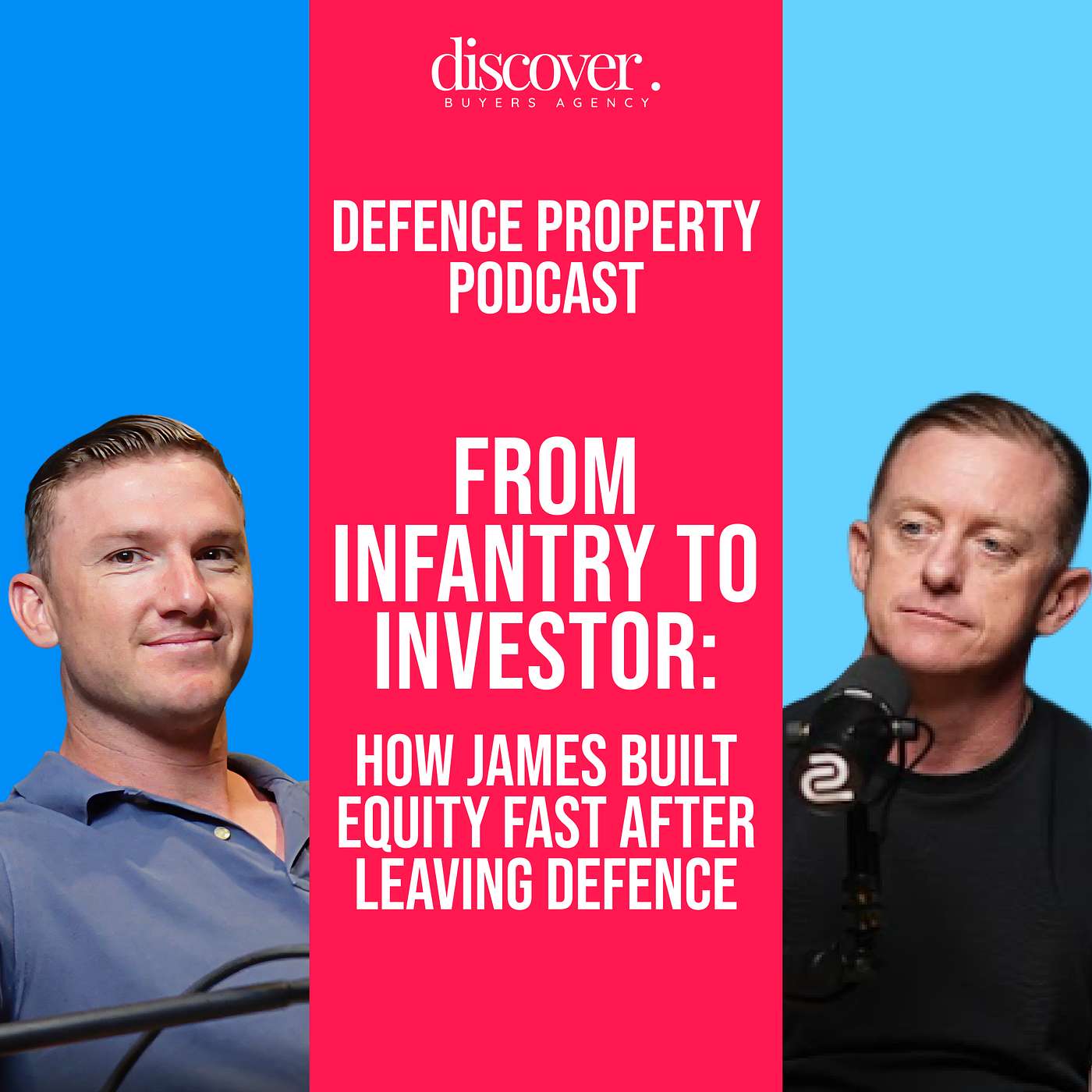 From Infantry to Investor: How James Built Equity Fast After Leaving Defence episode artwork