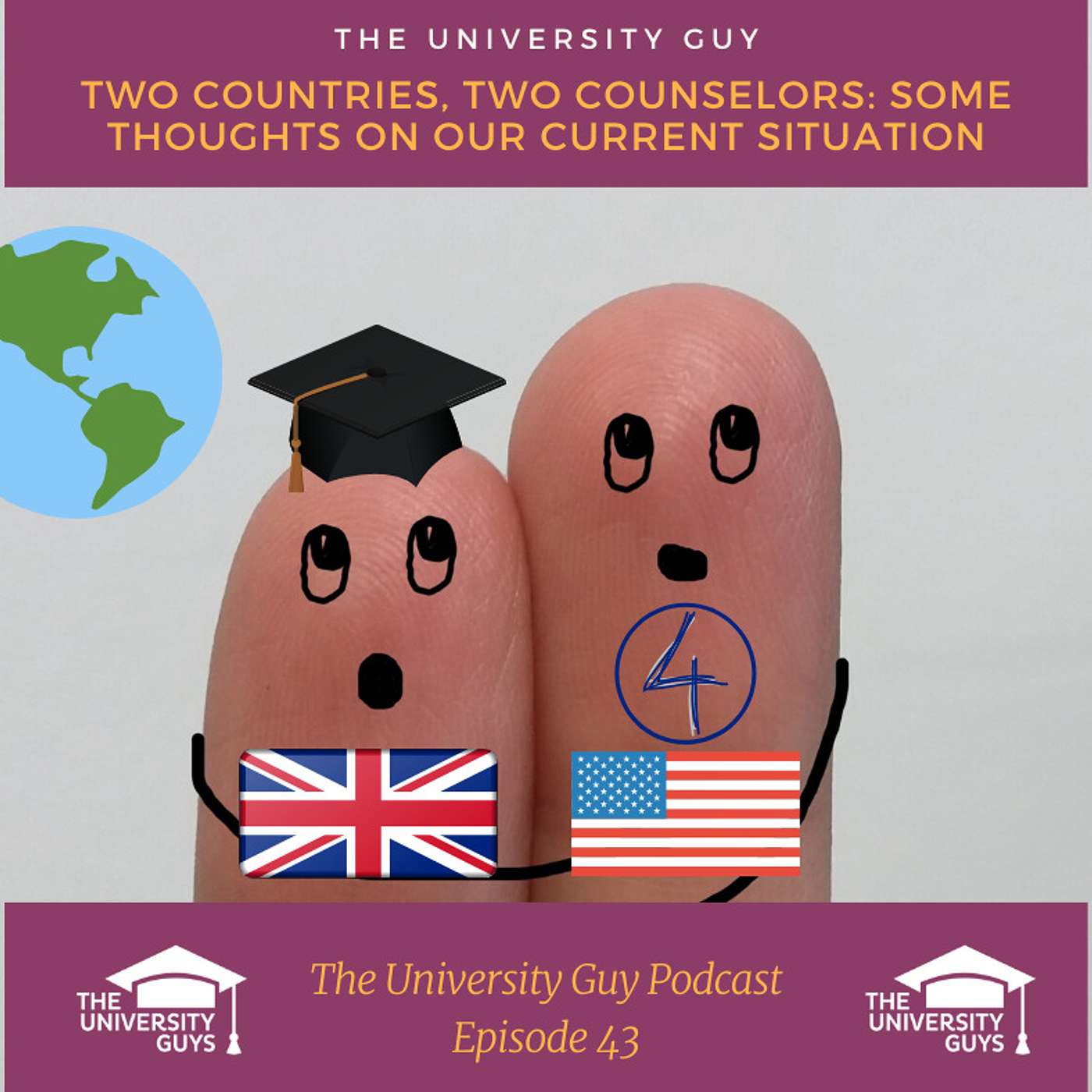 Episode 43: Two counselors, two countries: some thoughts on our current situation episode artwork