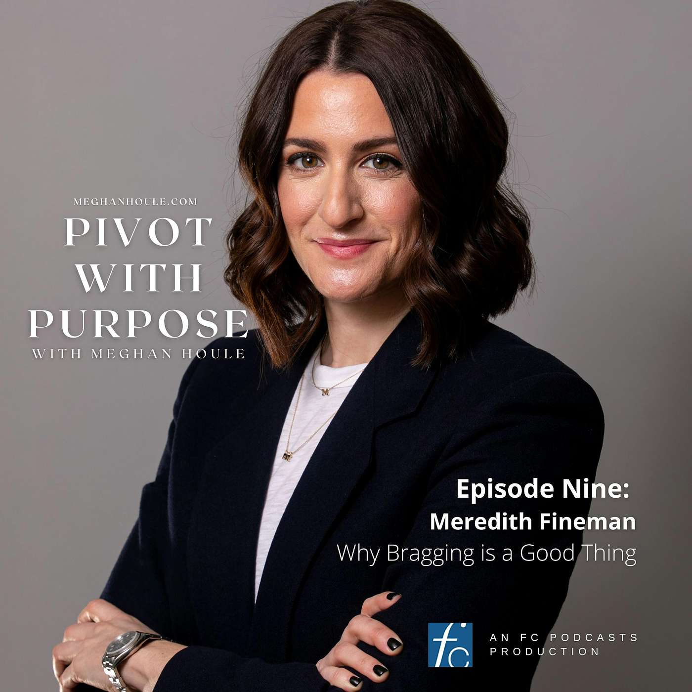 Pivot with Purpose with Meghan Houle
