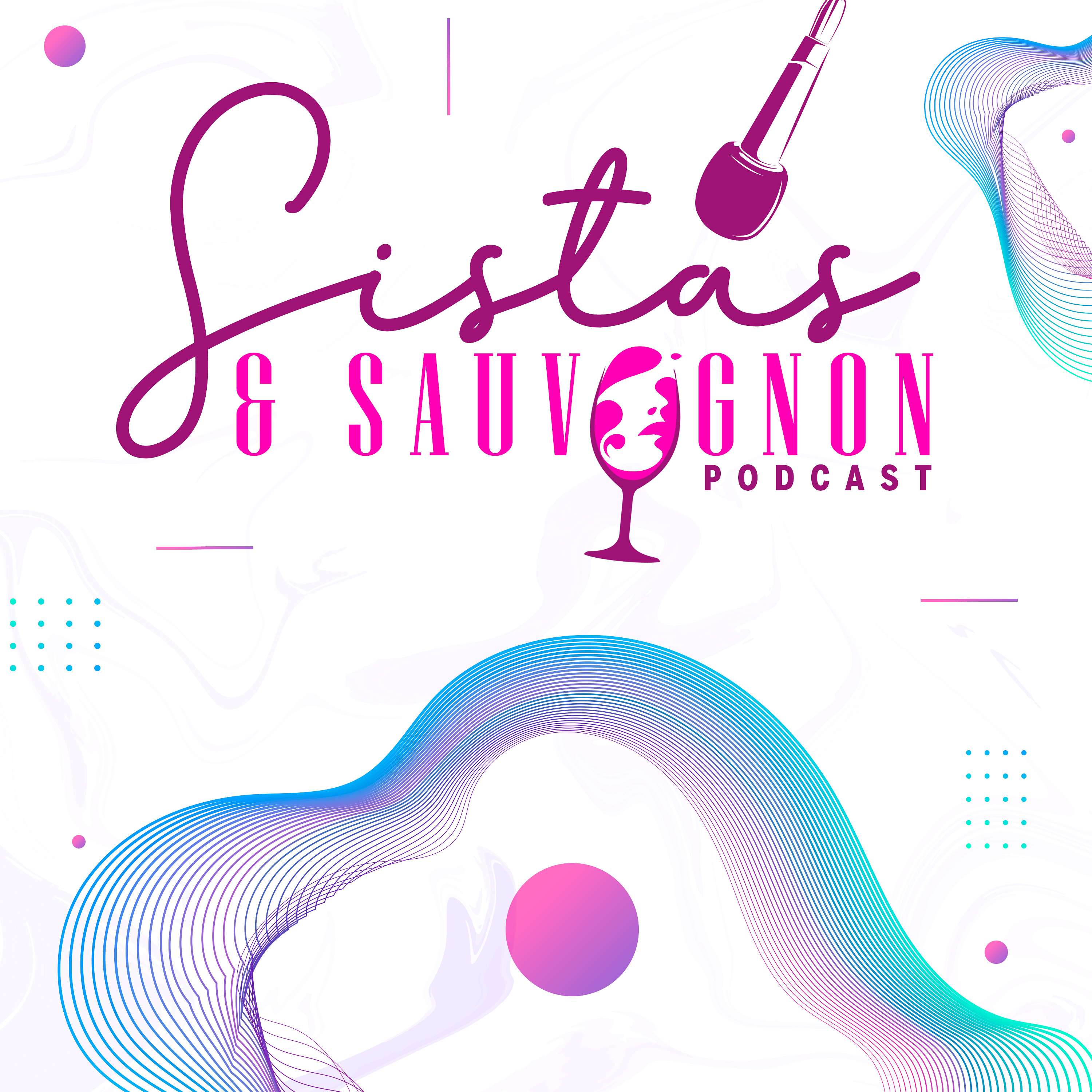 Sistas & Sauvignon