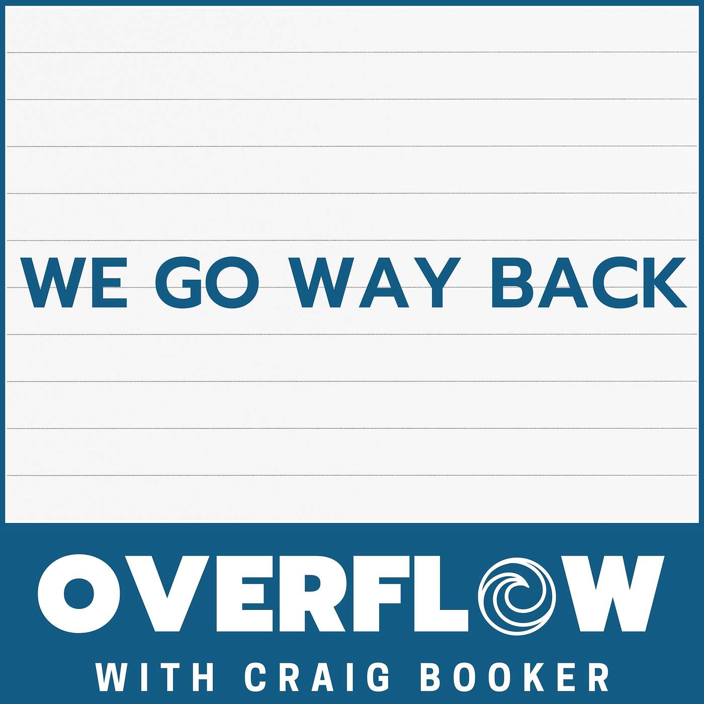 Overflow with Craig Booker