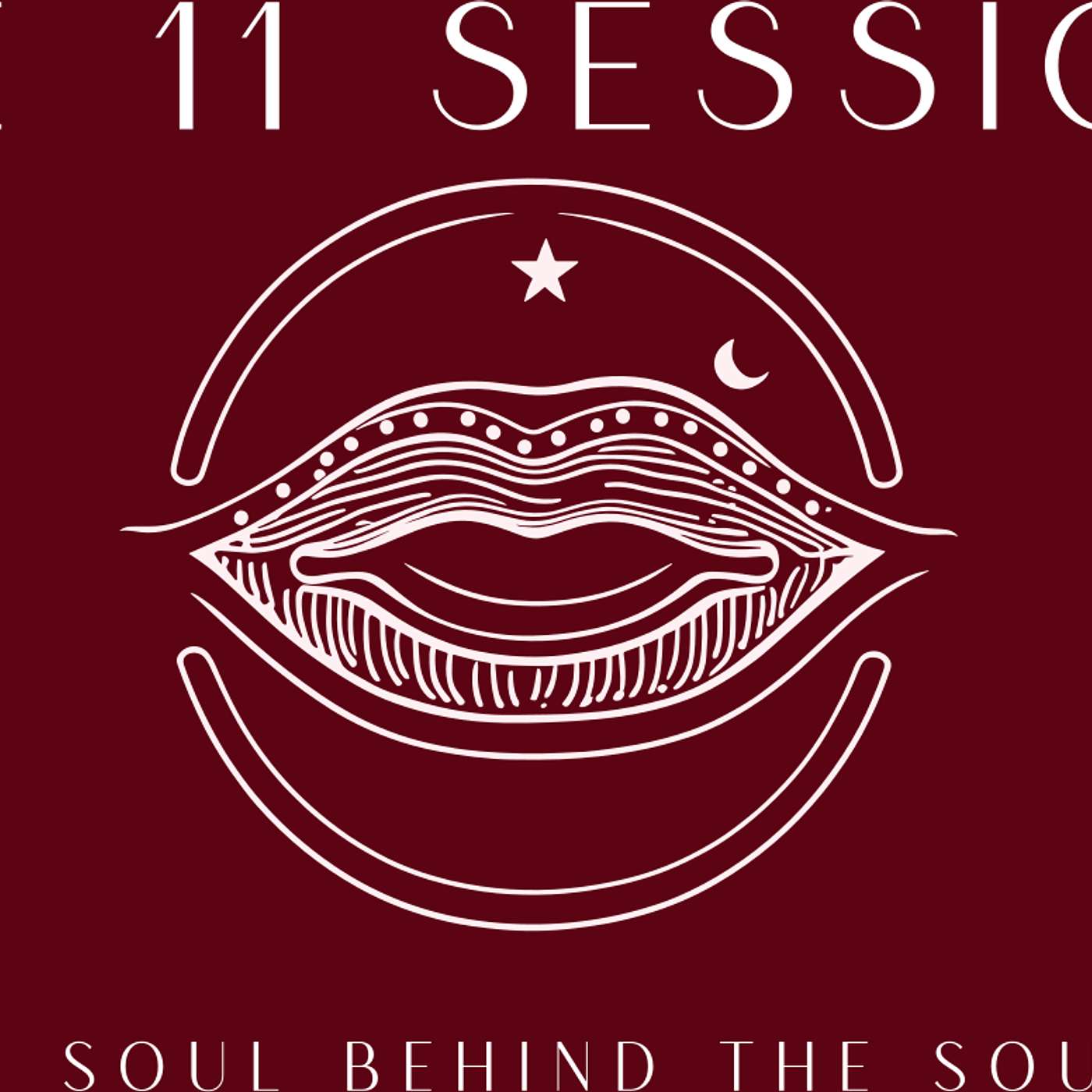 The 11 Sessions