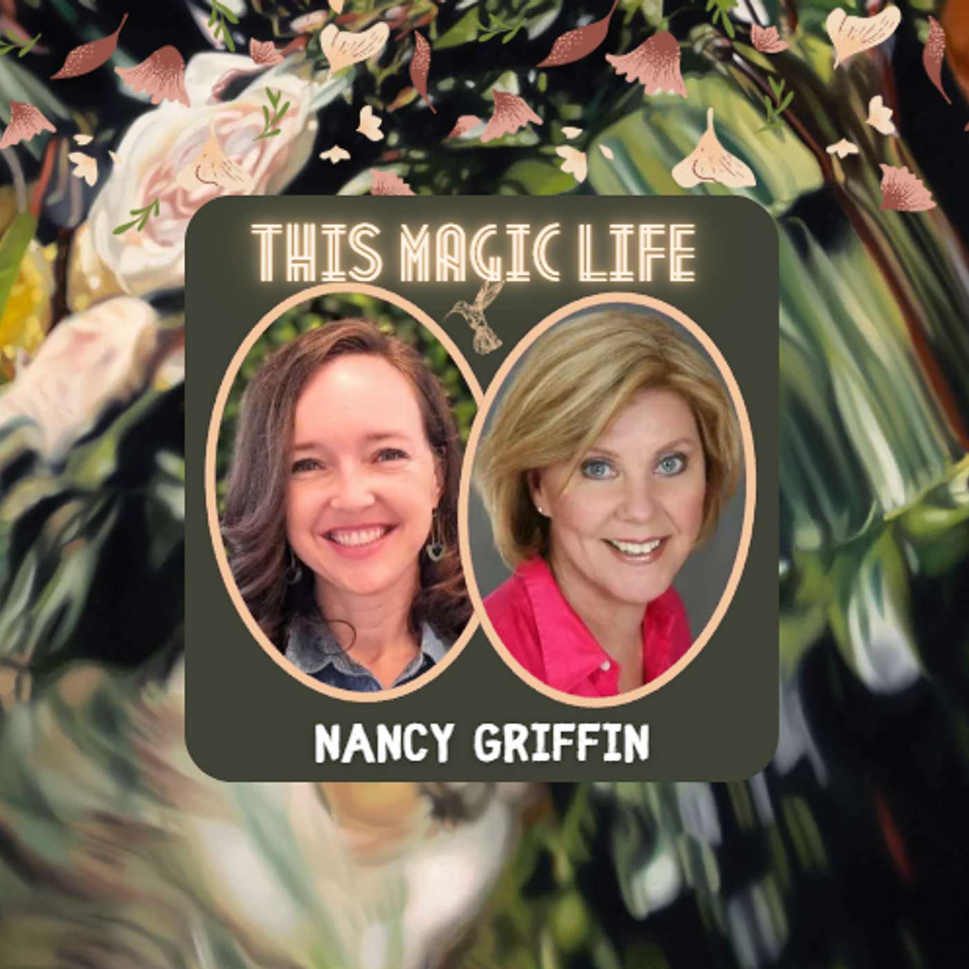 This Magic Life #152: Nancy Griffin, Wealth and Wellness episode artwork