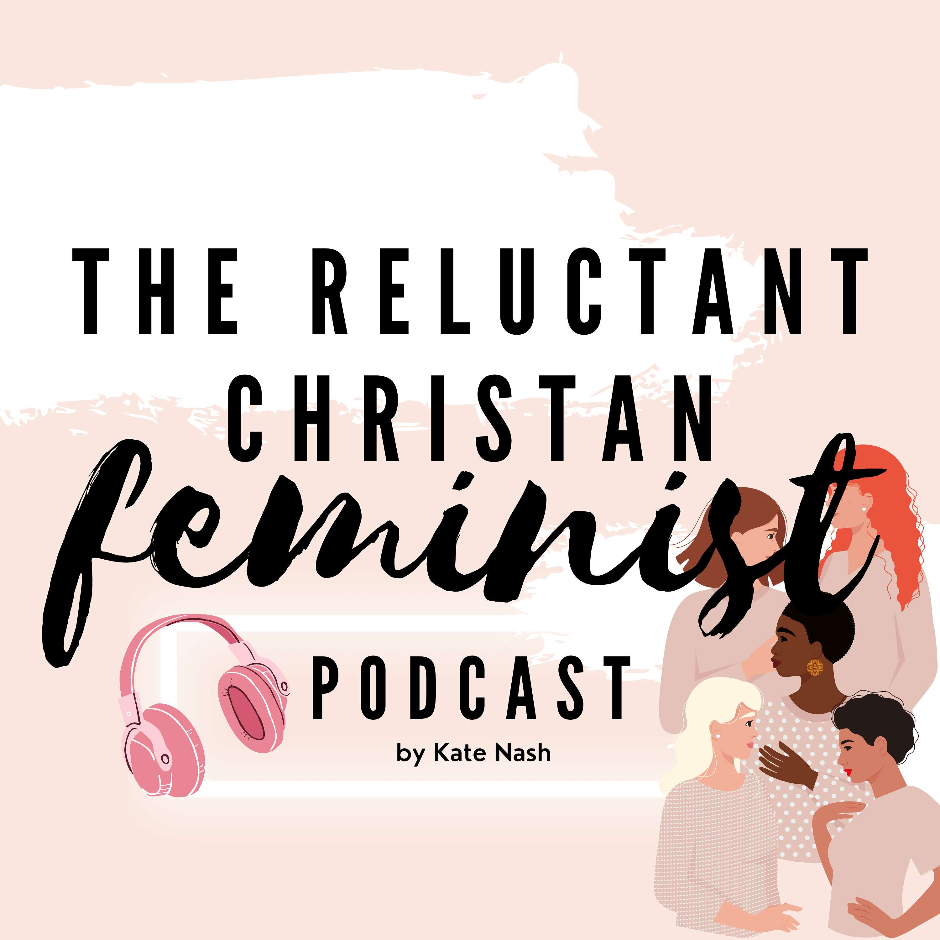 Reluctant Christian Feminist