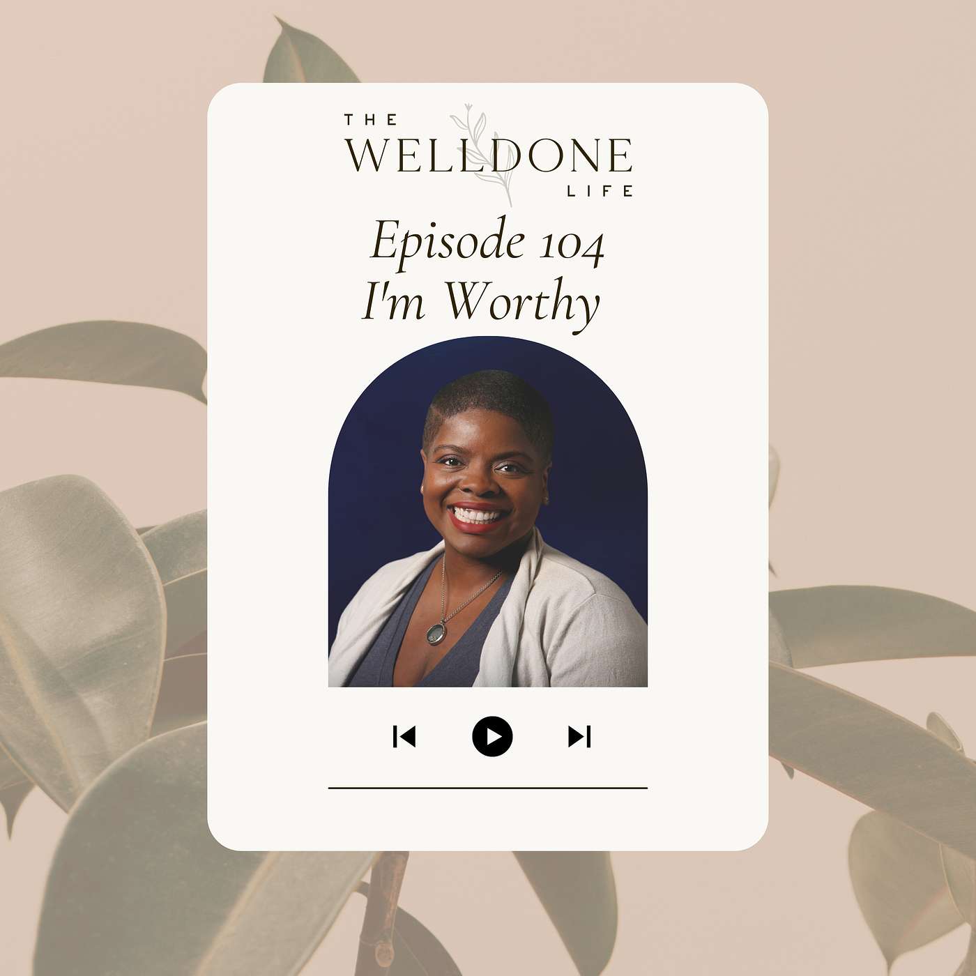 The Well Done Life