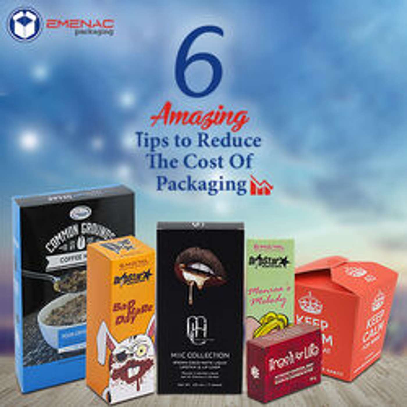 6 Amazing Tips to Reduce The Cost of Packaging