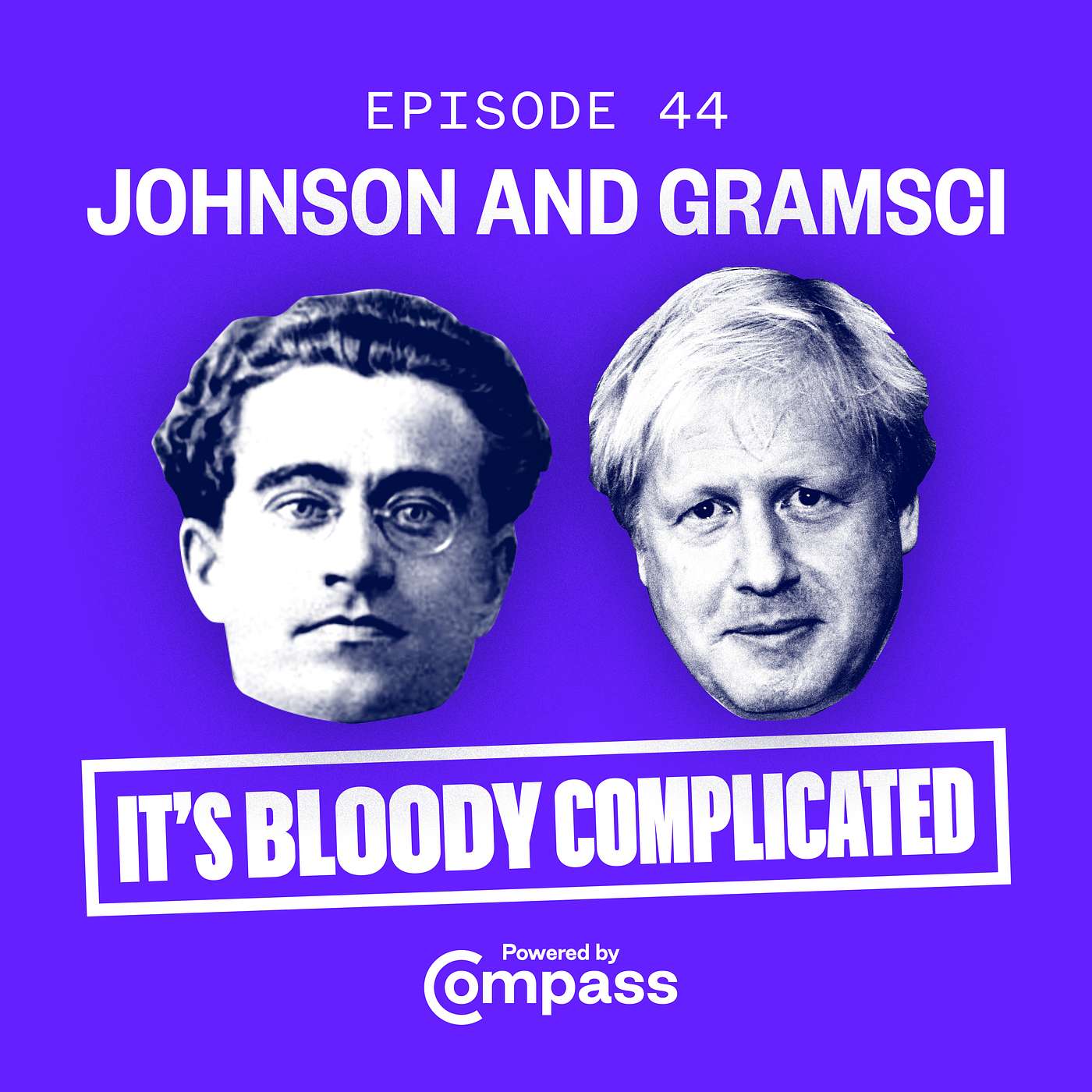 It\'s Bloody Complicated - A Compass Podcast