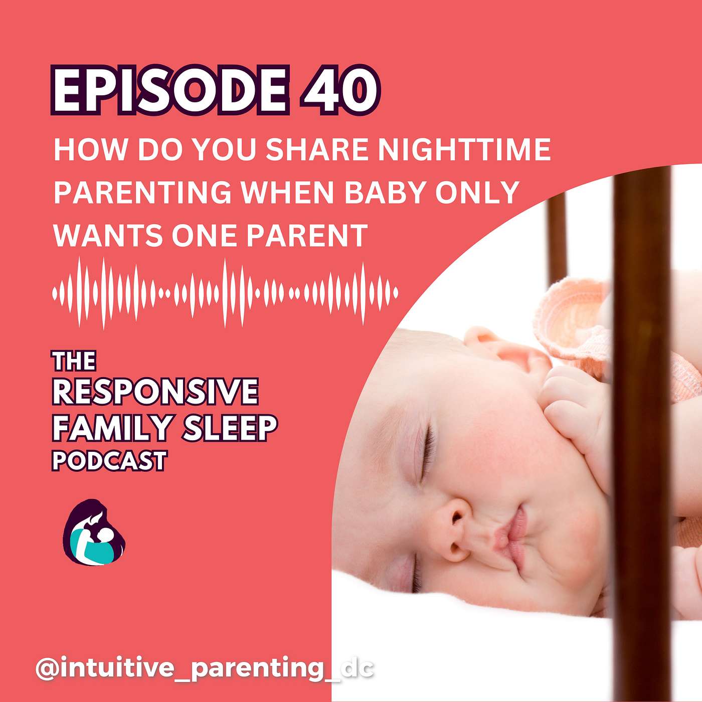 The Responsive Family Sleep Podcast