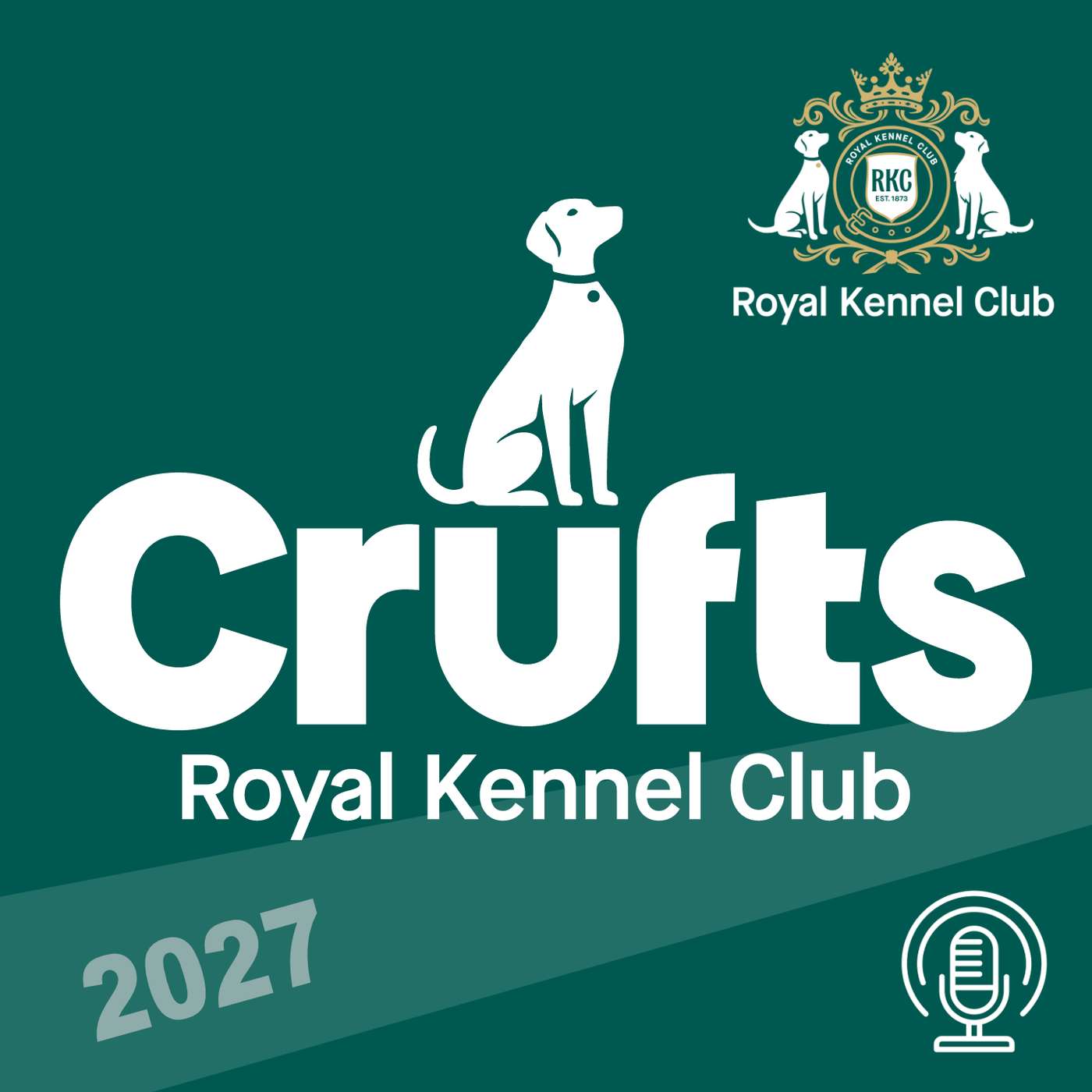 The Royal Kennel Club - Crufts 2027 Show Interviews and Highlights Artwork