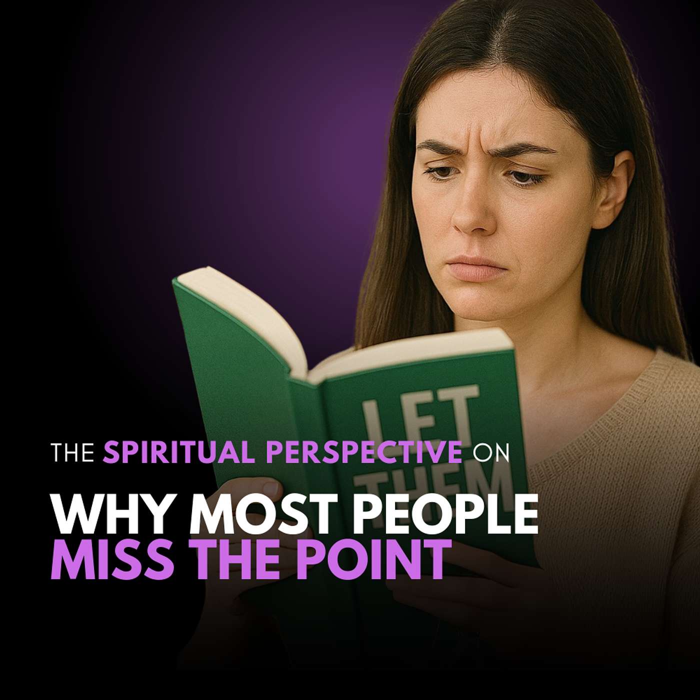 A Spiritual Take on Mel Robbins’s Let Them Theory Controversy episode artwork
