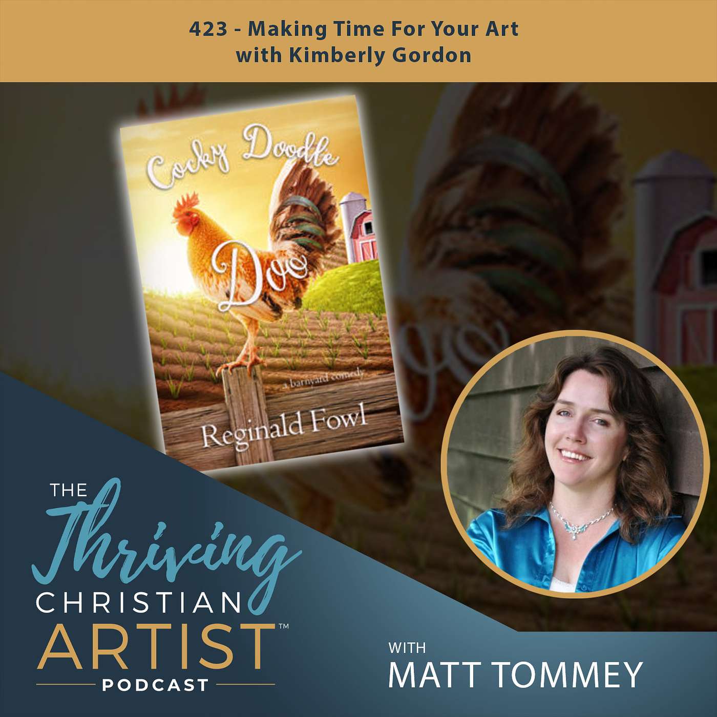 423 - Making Time For Your Art with Kimberly Gordon