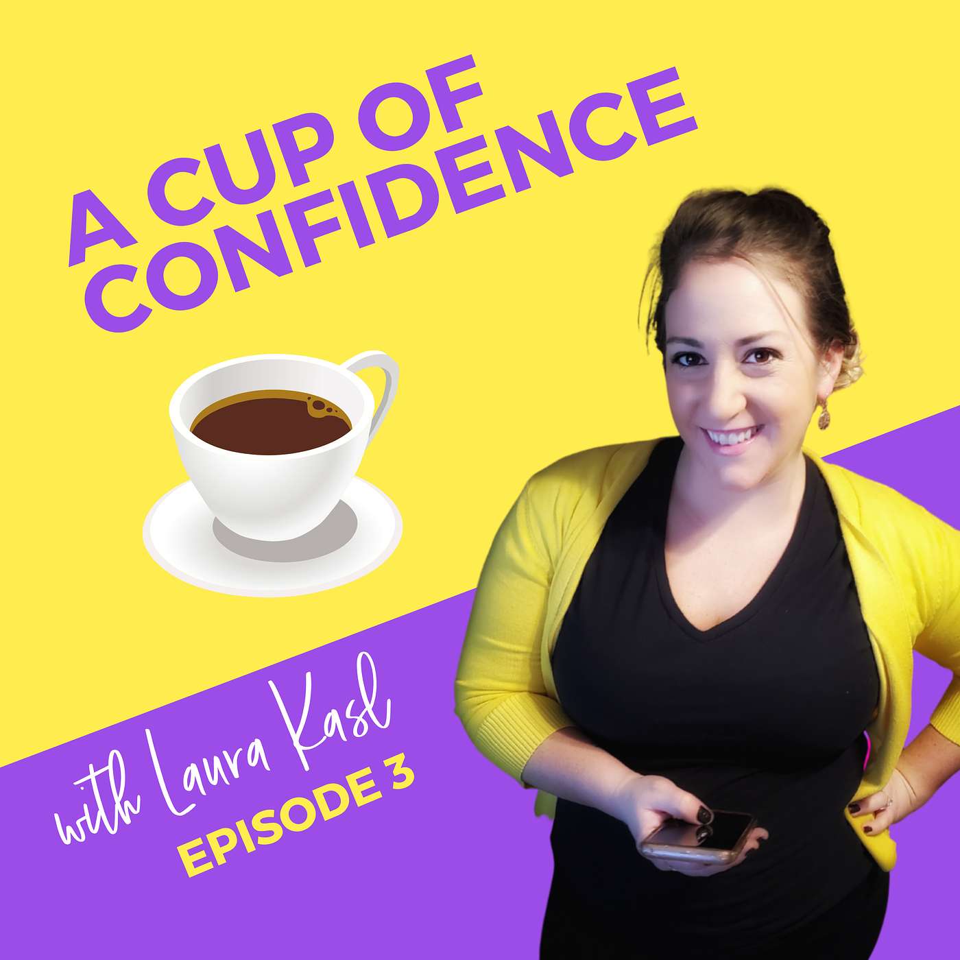 A Cup of Confidence with Erin Rector