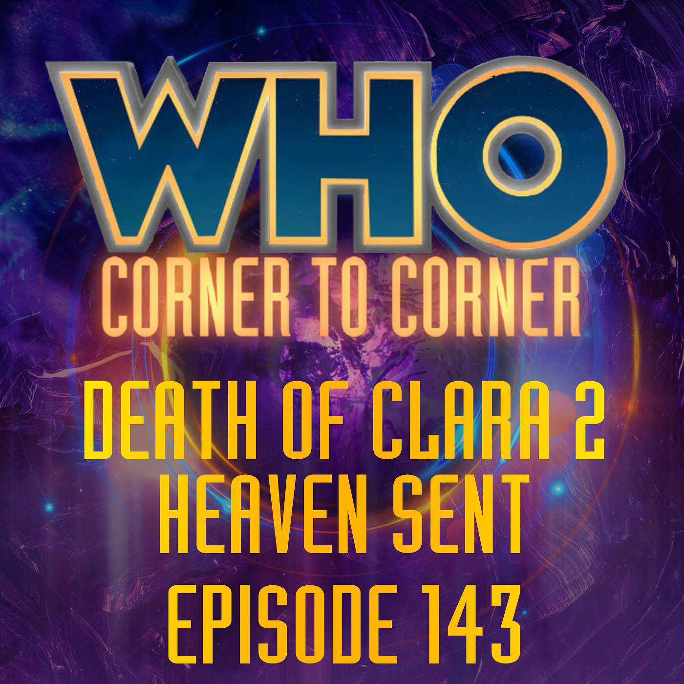 WHO Corner to Corner | Doctor Who Podcast