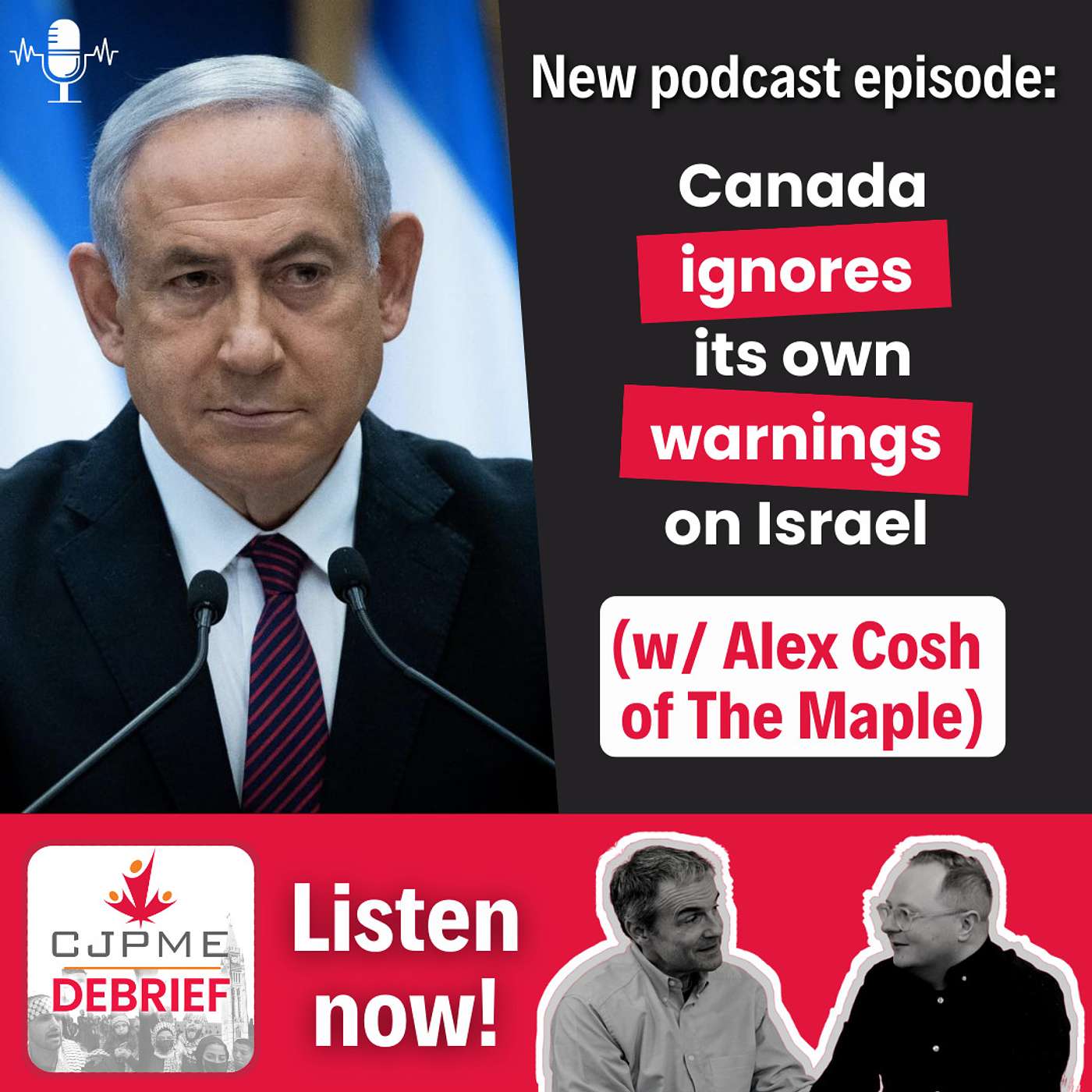 Canada ignores its own warnings on Israel (w/ Alex Cosh of The Maple) episode artwork