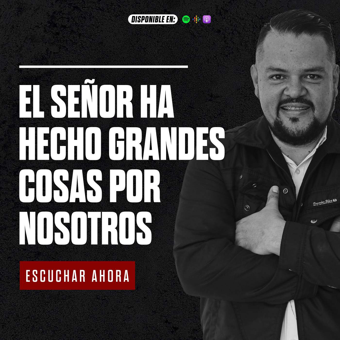 EL SEÑOR HA HECHO GRANDES COSAS POR NOSOTROS / GANANDO LA GANANDO episode artwork