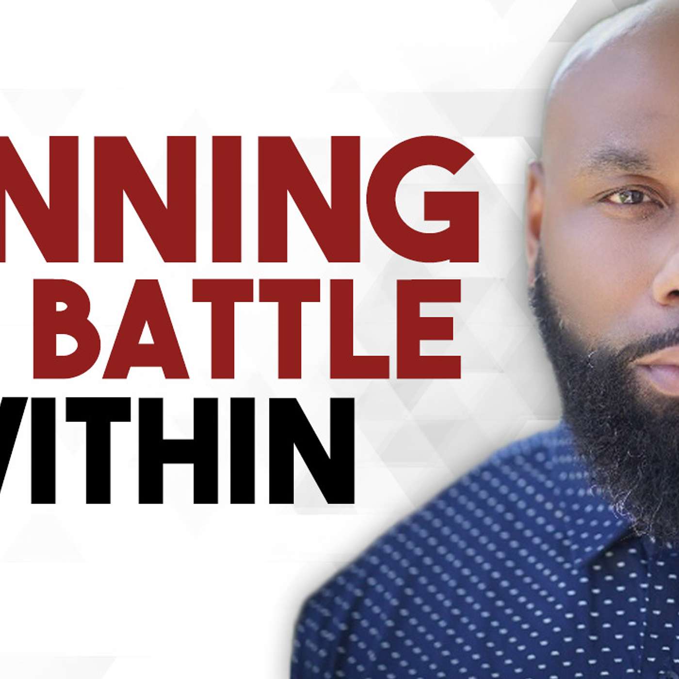 BBB 99: How This First Sergeant Remains RESILIENT Amidst Adversity | Sylvester Jenkins III & Brandon Eastman