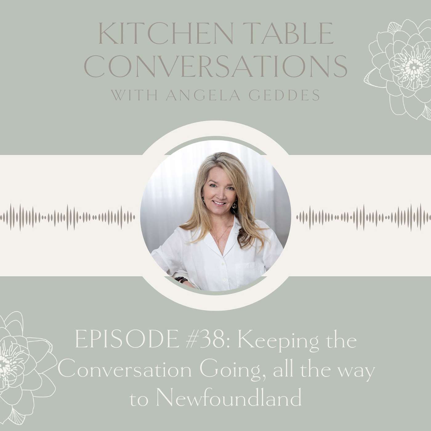 Kitchen Table Conversations with Angela Geddes