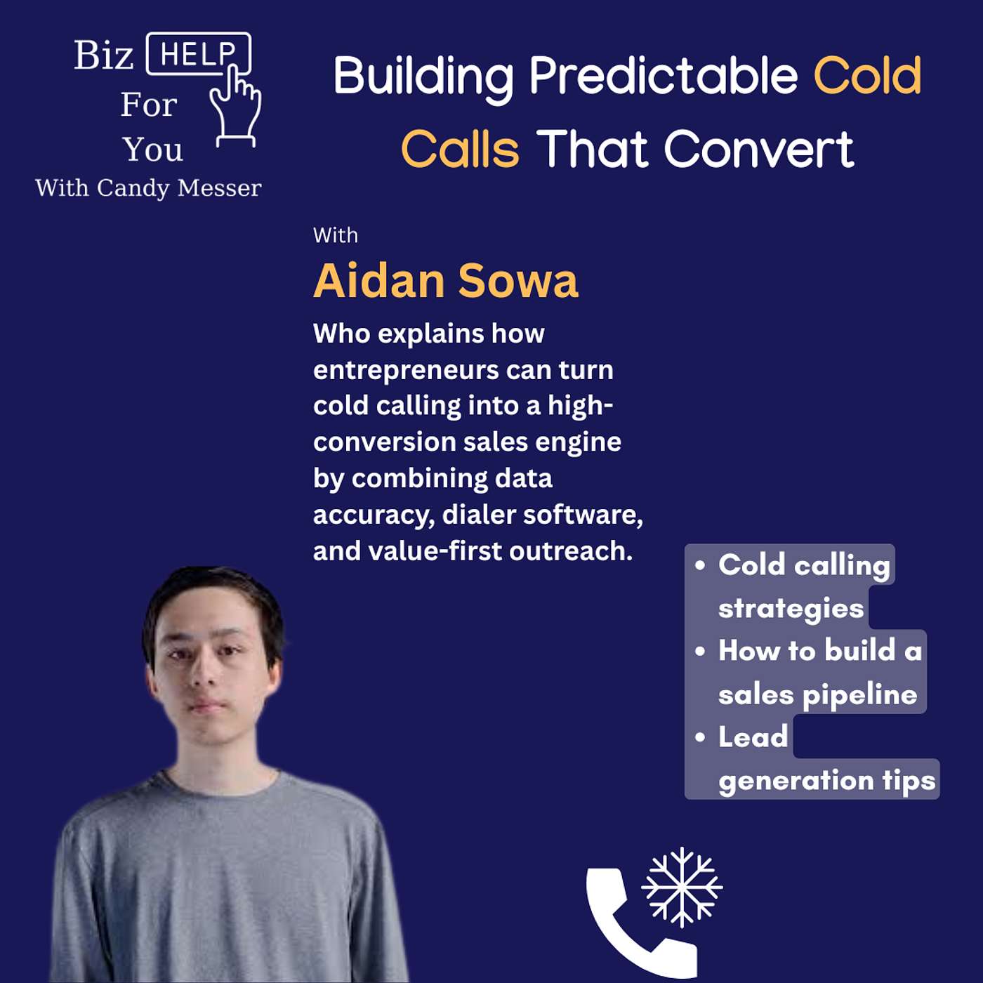 Building Predictable Cold Calls That Convert with Aidan Sowa