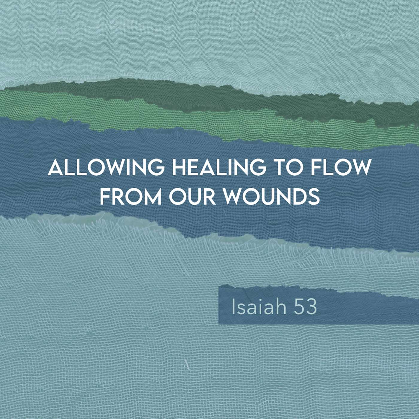 Allowing Healing to Flow from our Wounds Allowing Healing to Flow from our Wounds