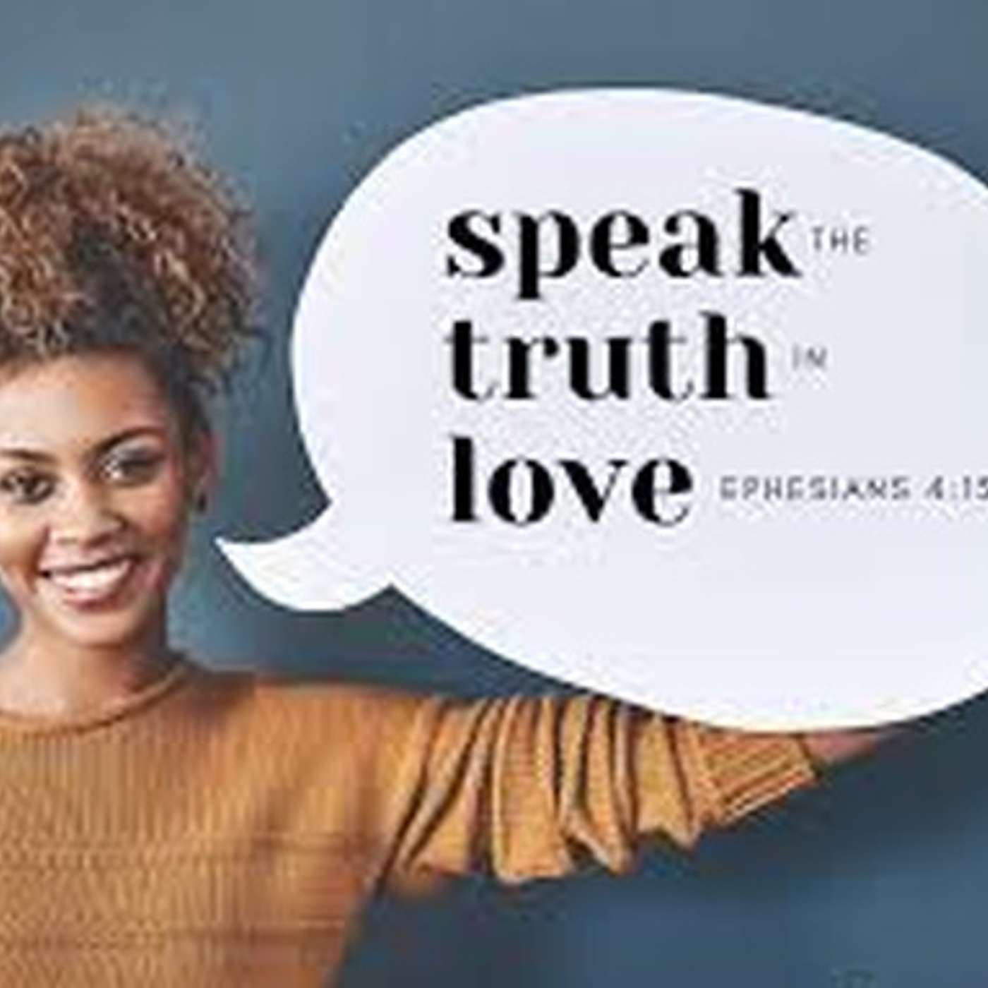 Speaking His Truth in Love episode artwork