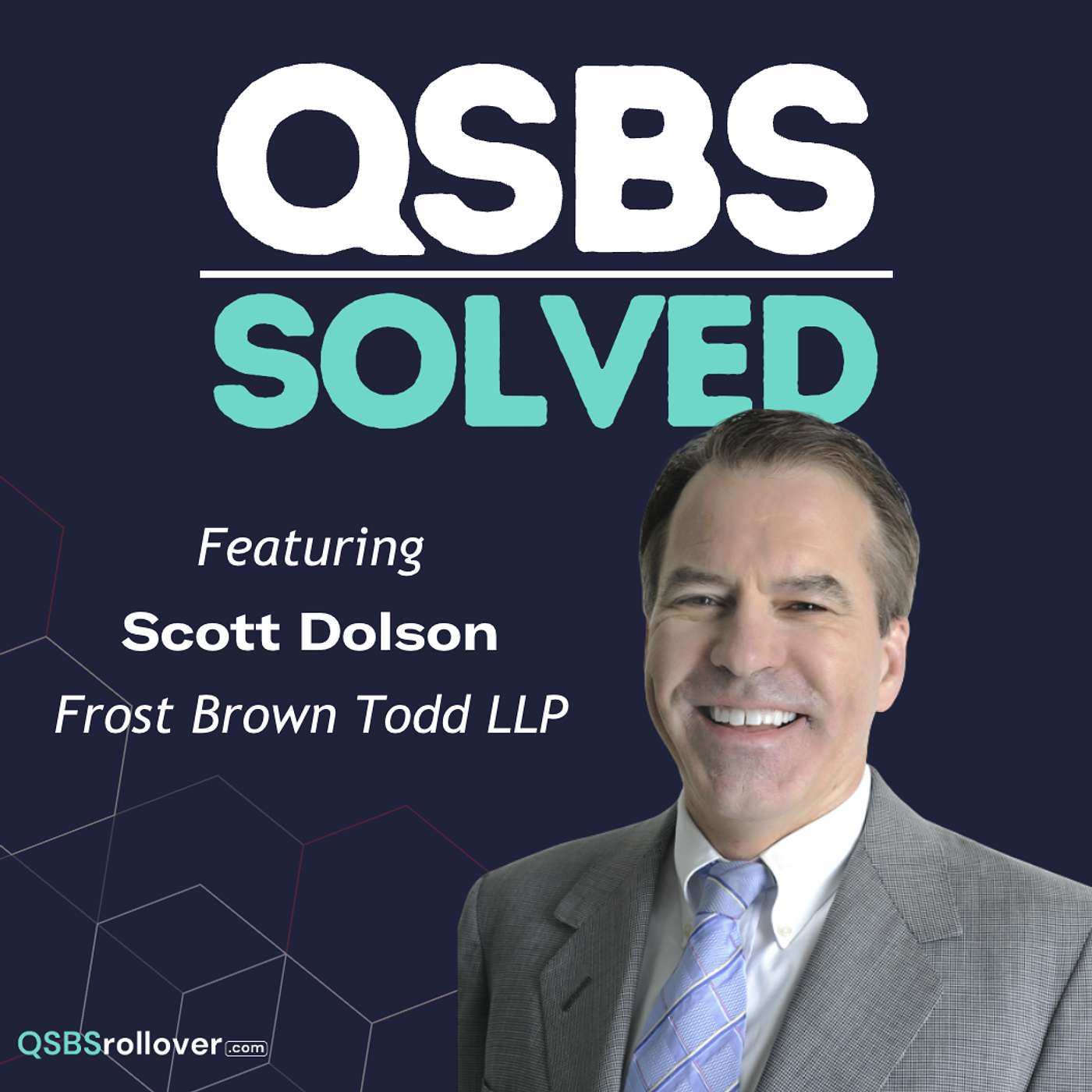 Substantiating QSBS, Qualified Trade or Business, and Gross Asset Tests, with Scott Dolson Substantiating QSBS, Qualified Trade or Business, and Gross Asset Tests, with Scott Dolson