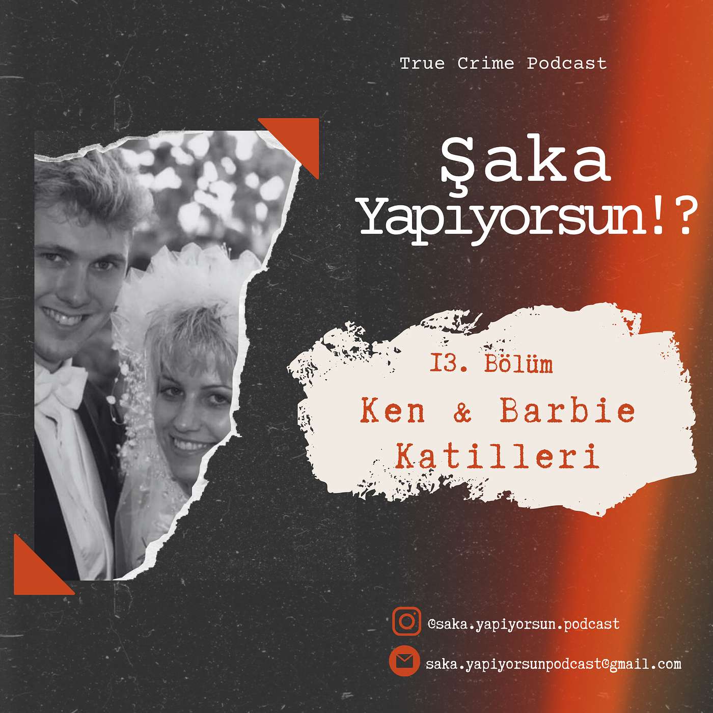 Şaka Yapıyorsun!? :  Gerçek Suç