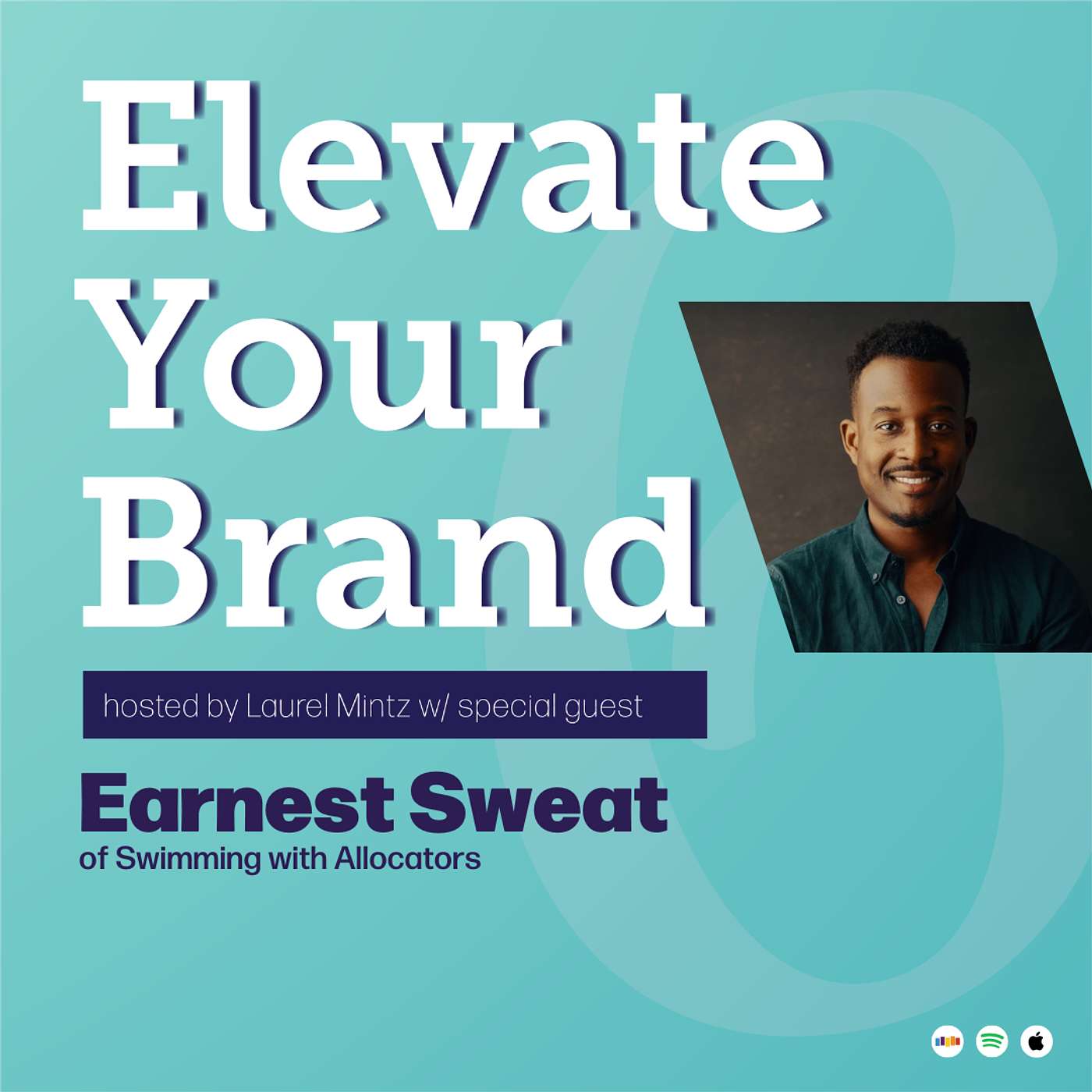 Reimagining VC: Building Trust & Equity ft. Earnest Sweat of Swimming with Allocators | EYB