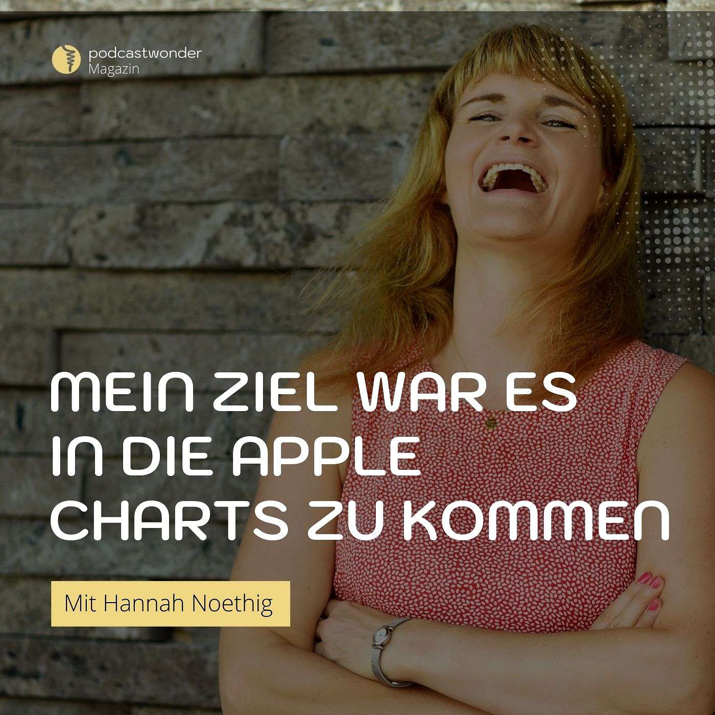 Mein Ziel war es in die Apple Charts zu kommen - Mit Hannah Noethig