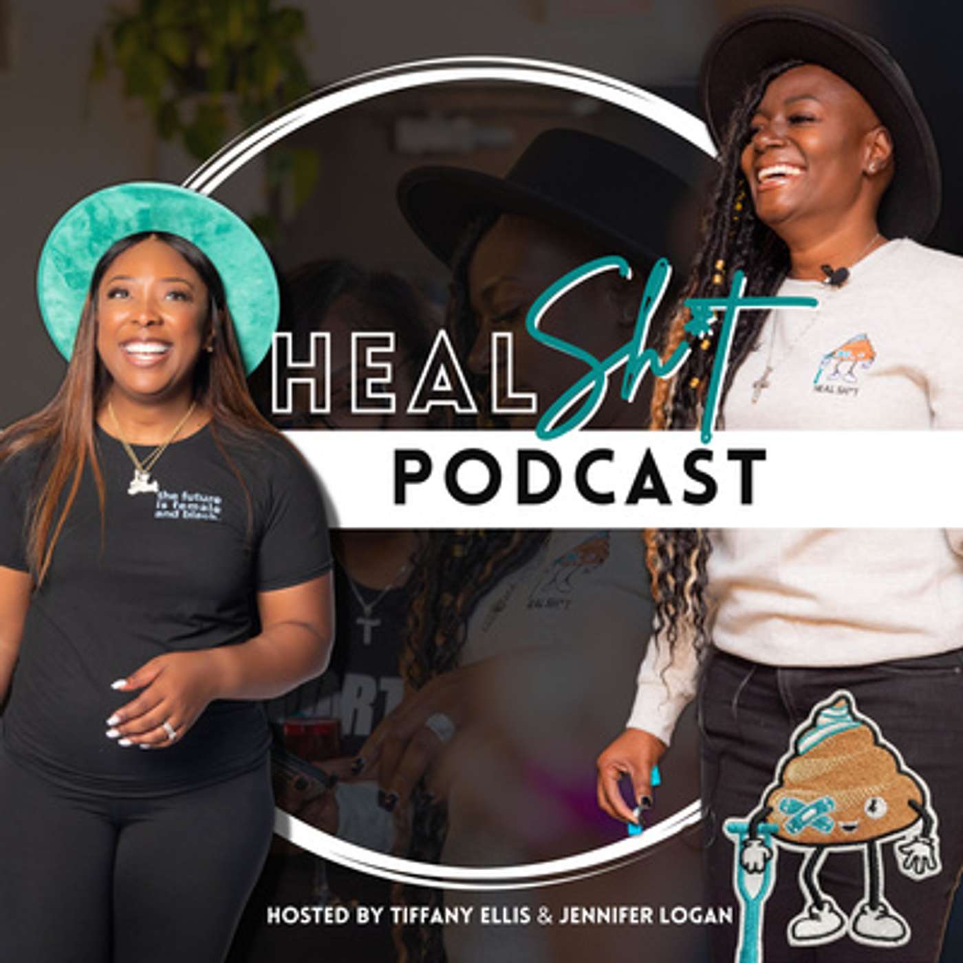 Heal Sh*t Podcast