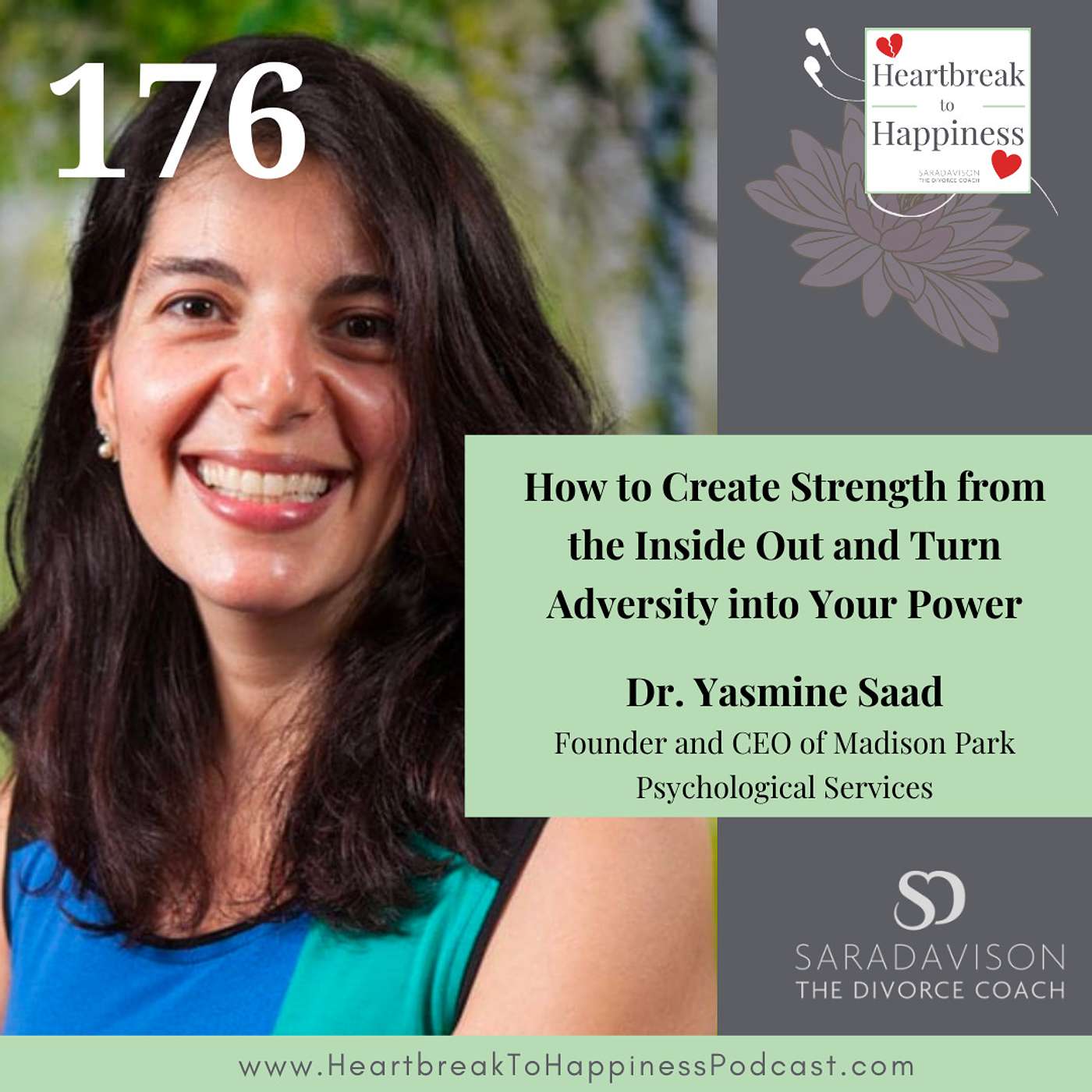How to Create Strength from the Inside Out and Turn Adversity into Your Power, with Dr Yasmine Saad episode artwork