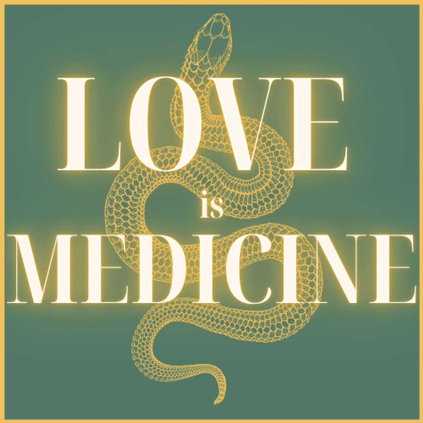 Love is Medicine